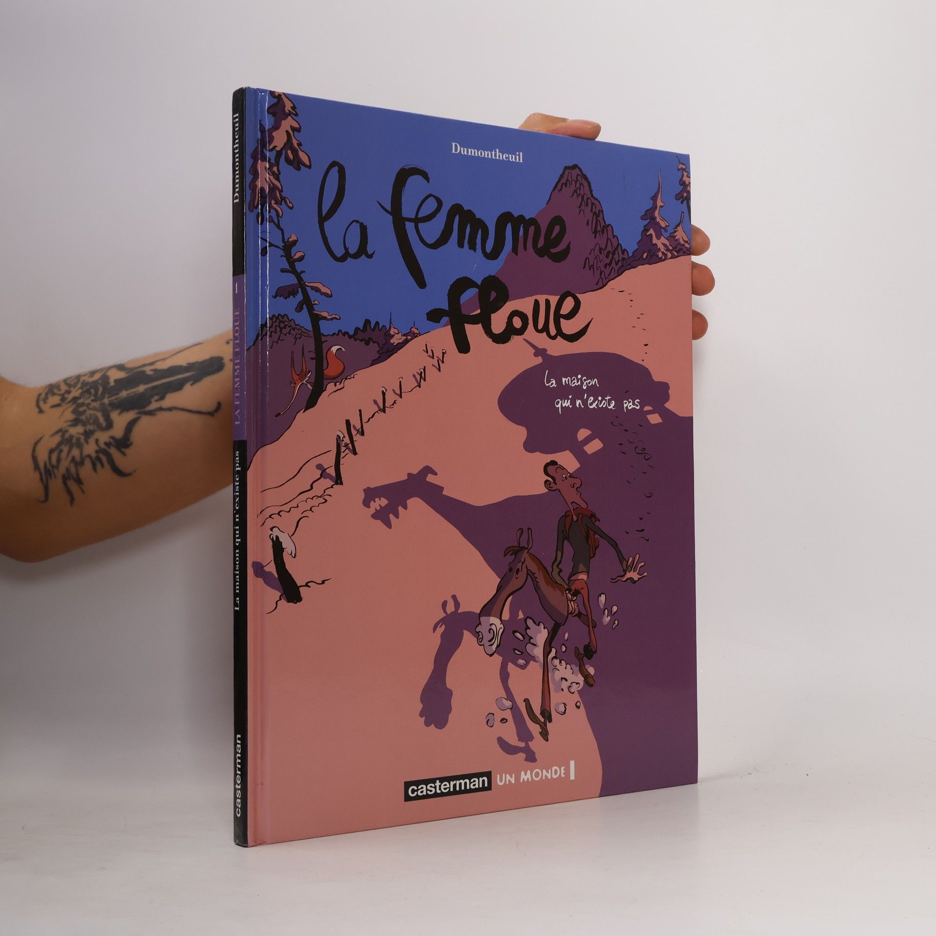 Nicolas Dumontheuil Un monde - 1: La femme floue