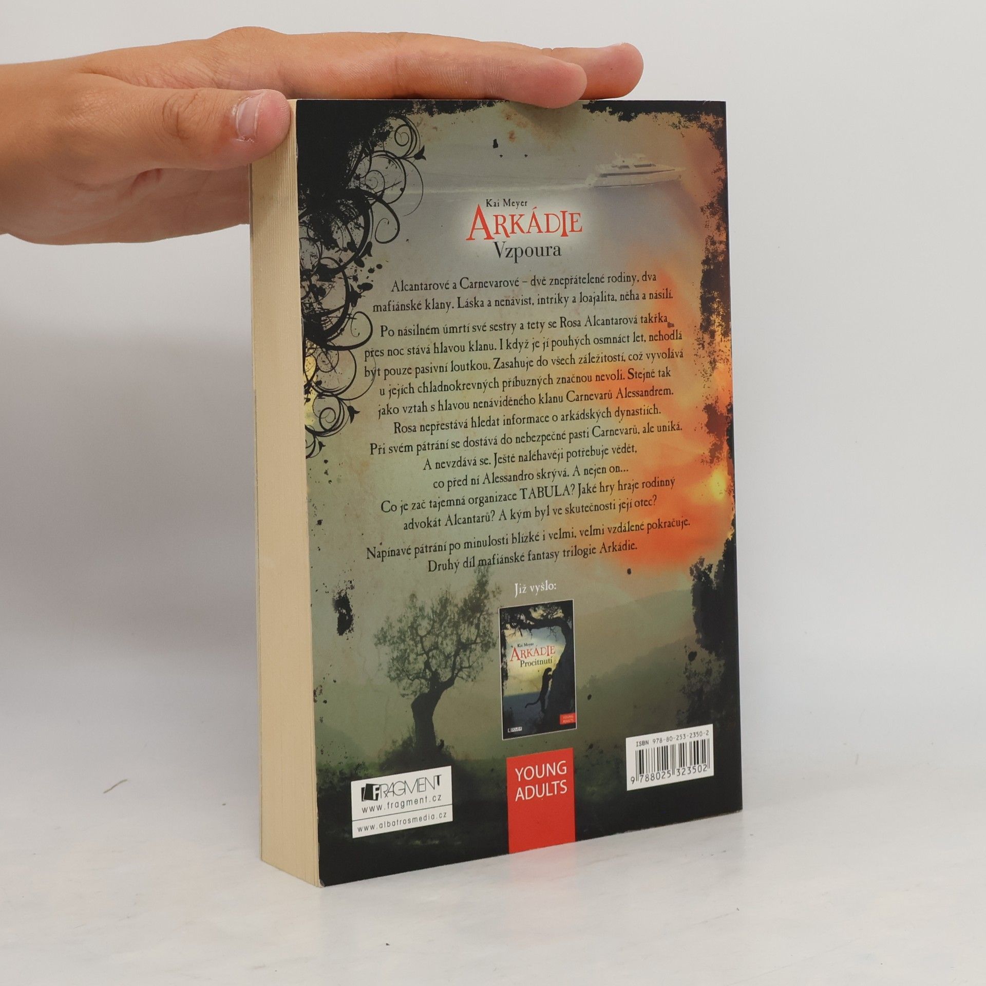 Kai Meyer Vzpoura. Arkádie. 2. díl