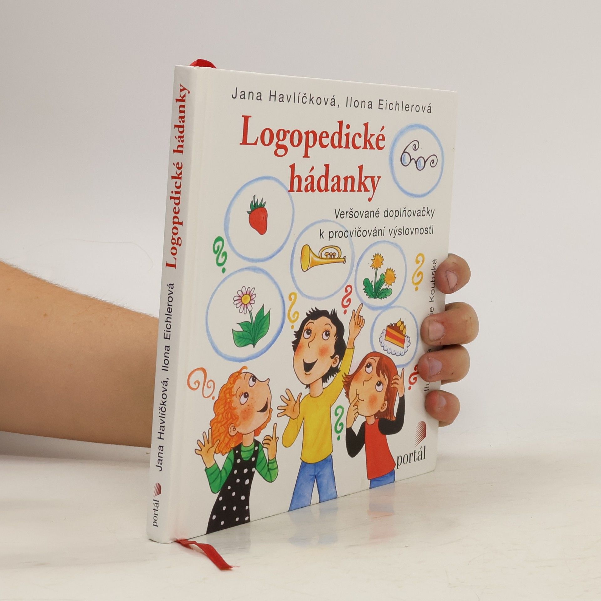 Jana Havlíčková Logopedické hádanky. Veršované doplňovačky k procvičování výslovnosti