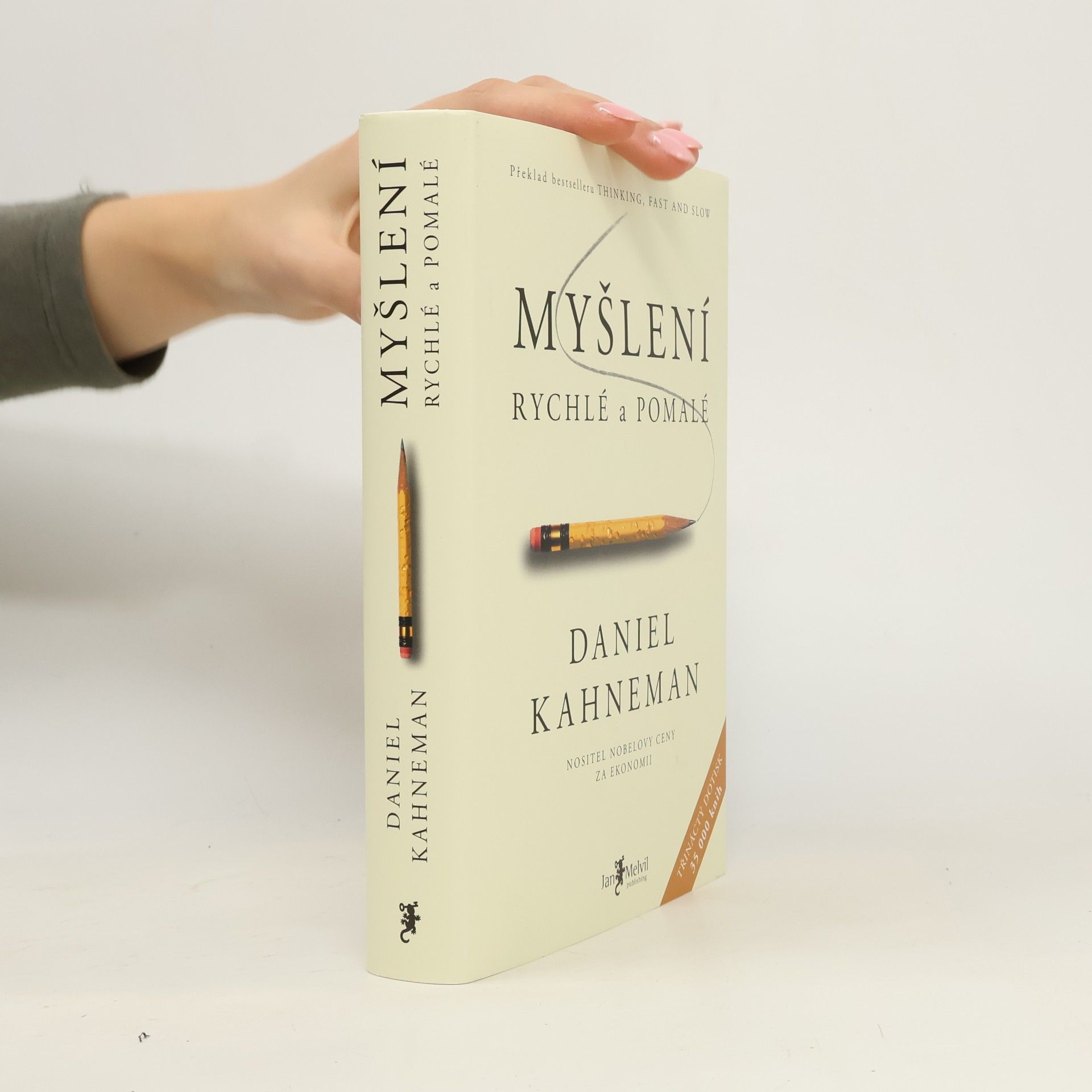 Daniel Kahneman Myšlení: Rychlé a pomalé
