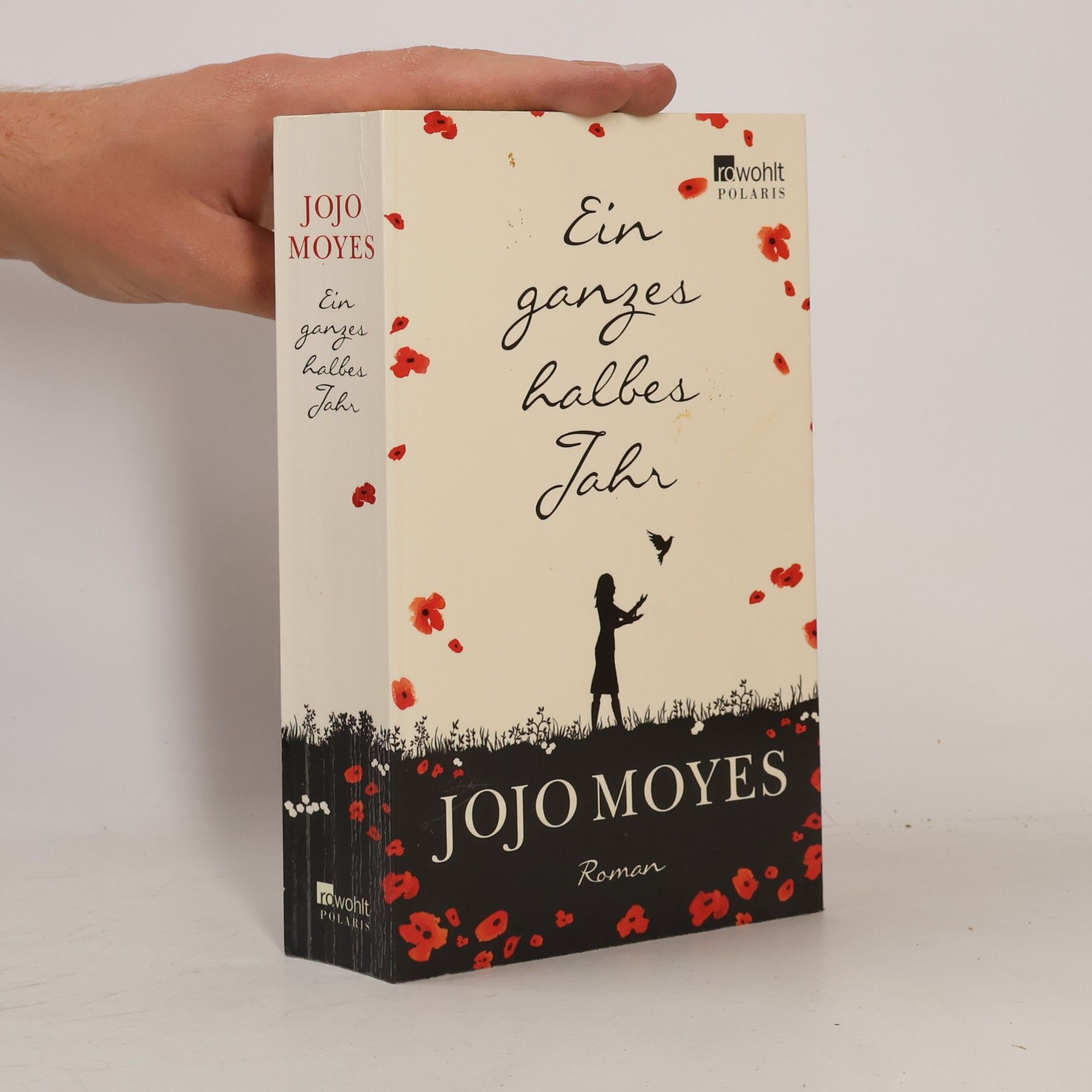 Jojo Moyes Ein ganzes halbes Jahr