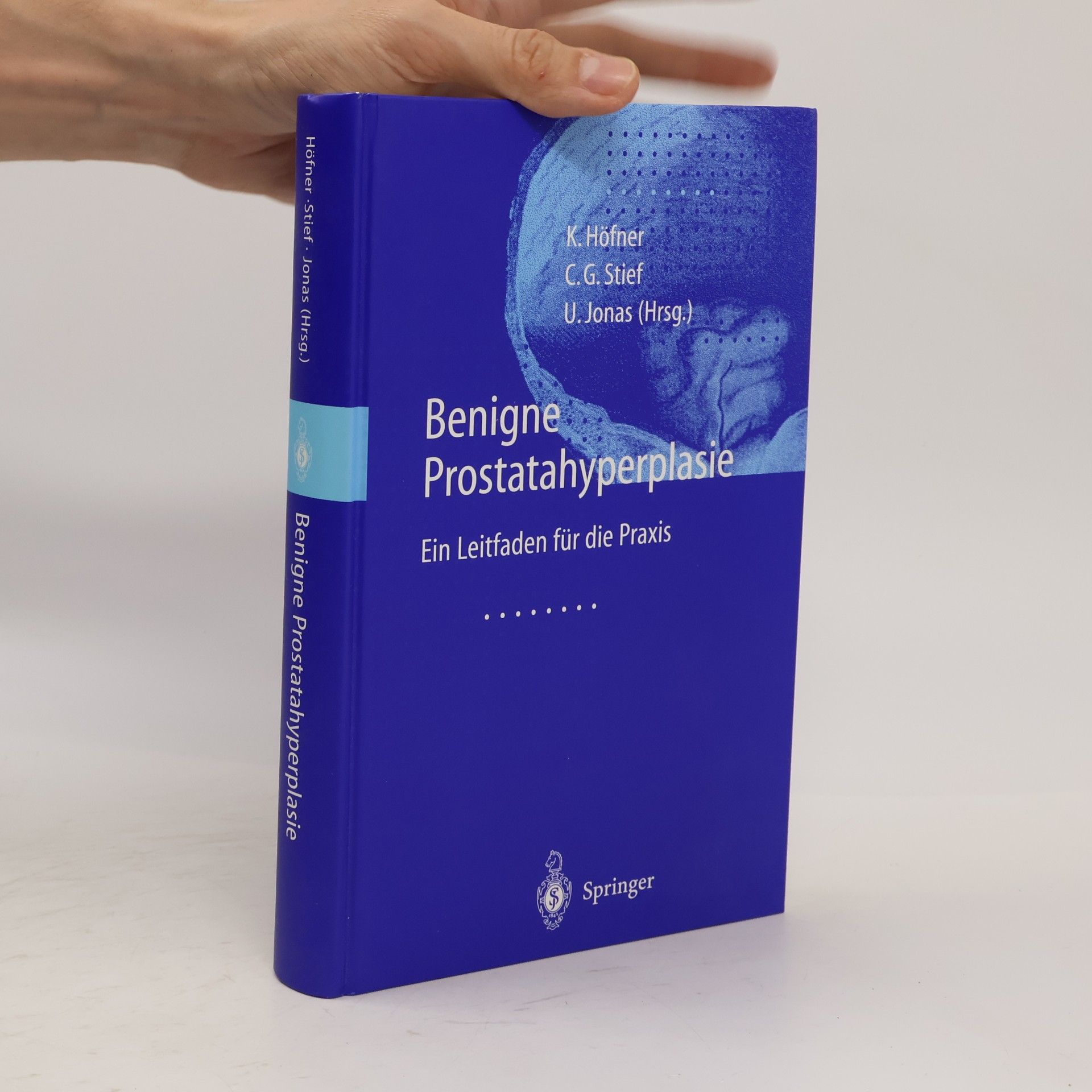 Christian Stief Benigne Prostatahyperplasie