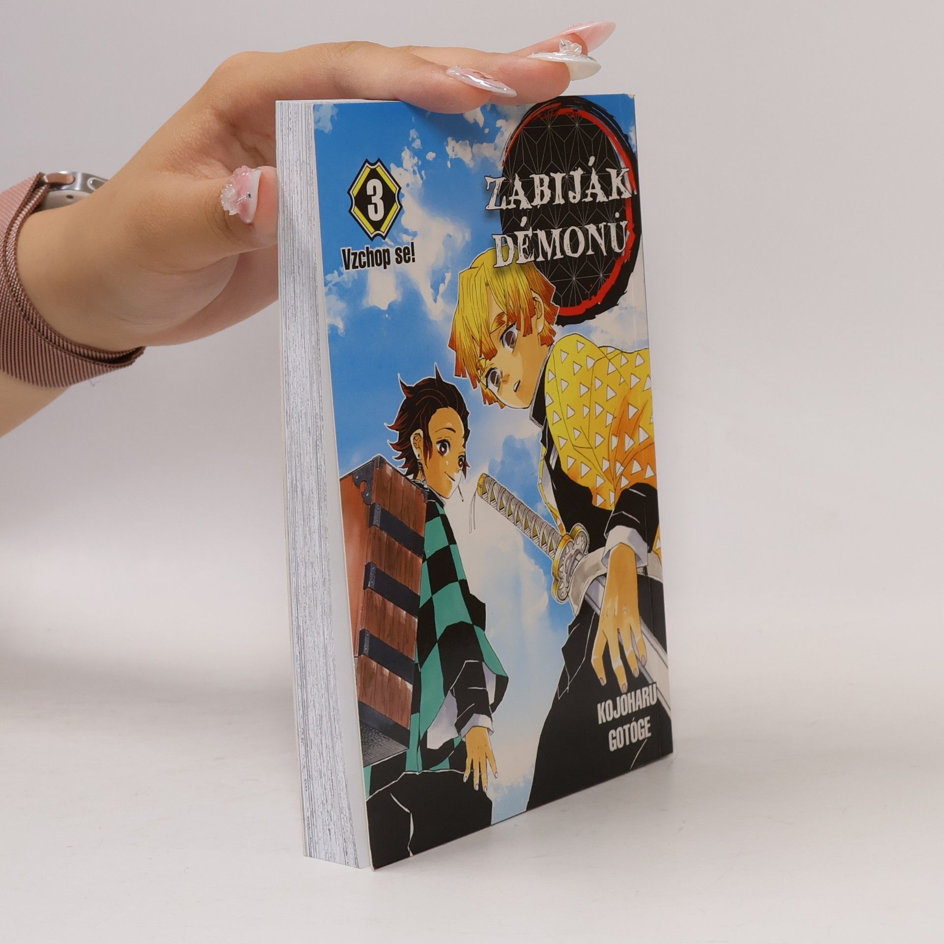 Koyoharu Gotoge Zabiják démonů. 3 díl vzchop se!