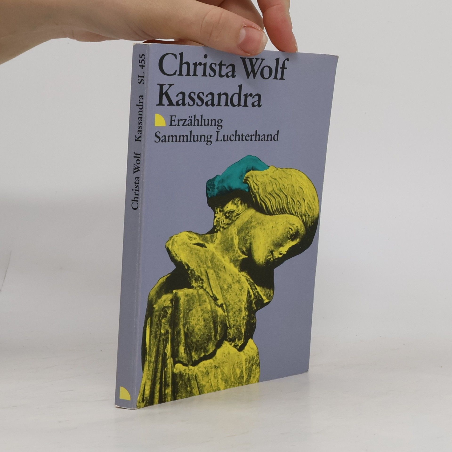 Christa Wolf Kassandra : Erzählung