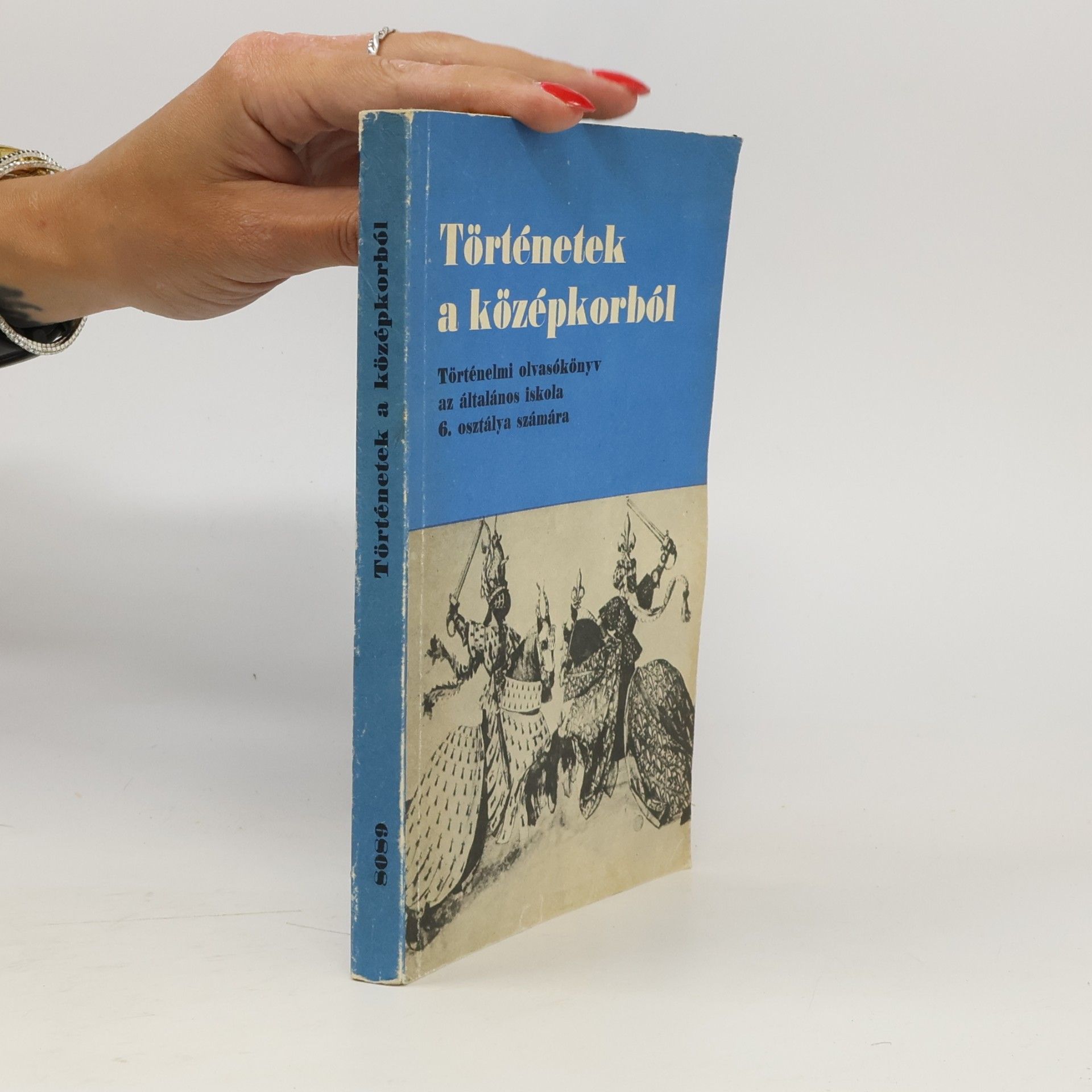 Miklós Besnyő Történetek a középkorból