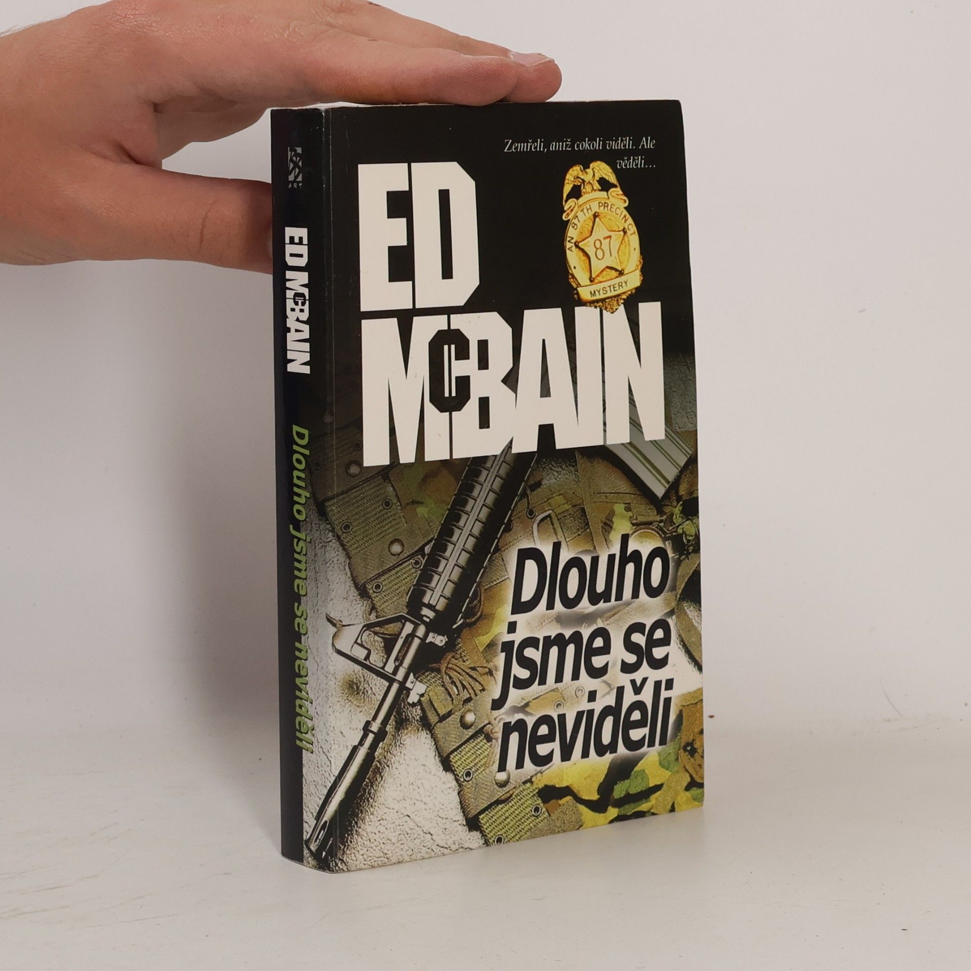 Ed McBain Dlouho jsme se neviděli