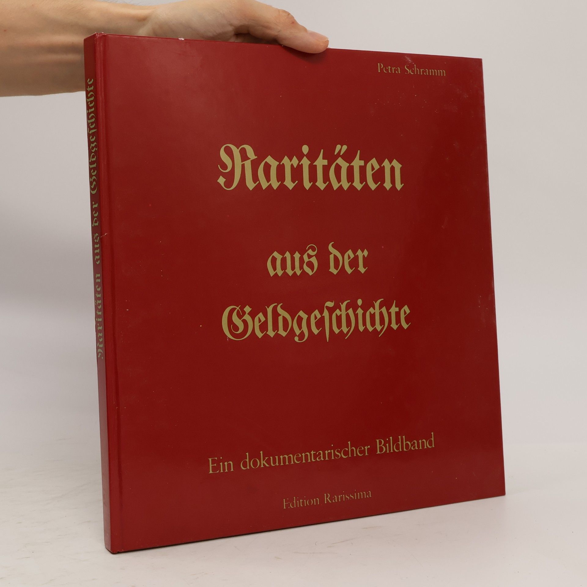 Petra Schramm Raritäten aus der Geldgeschichte