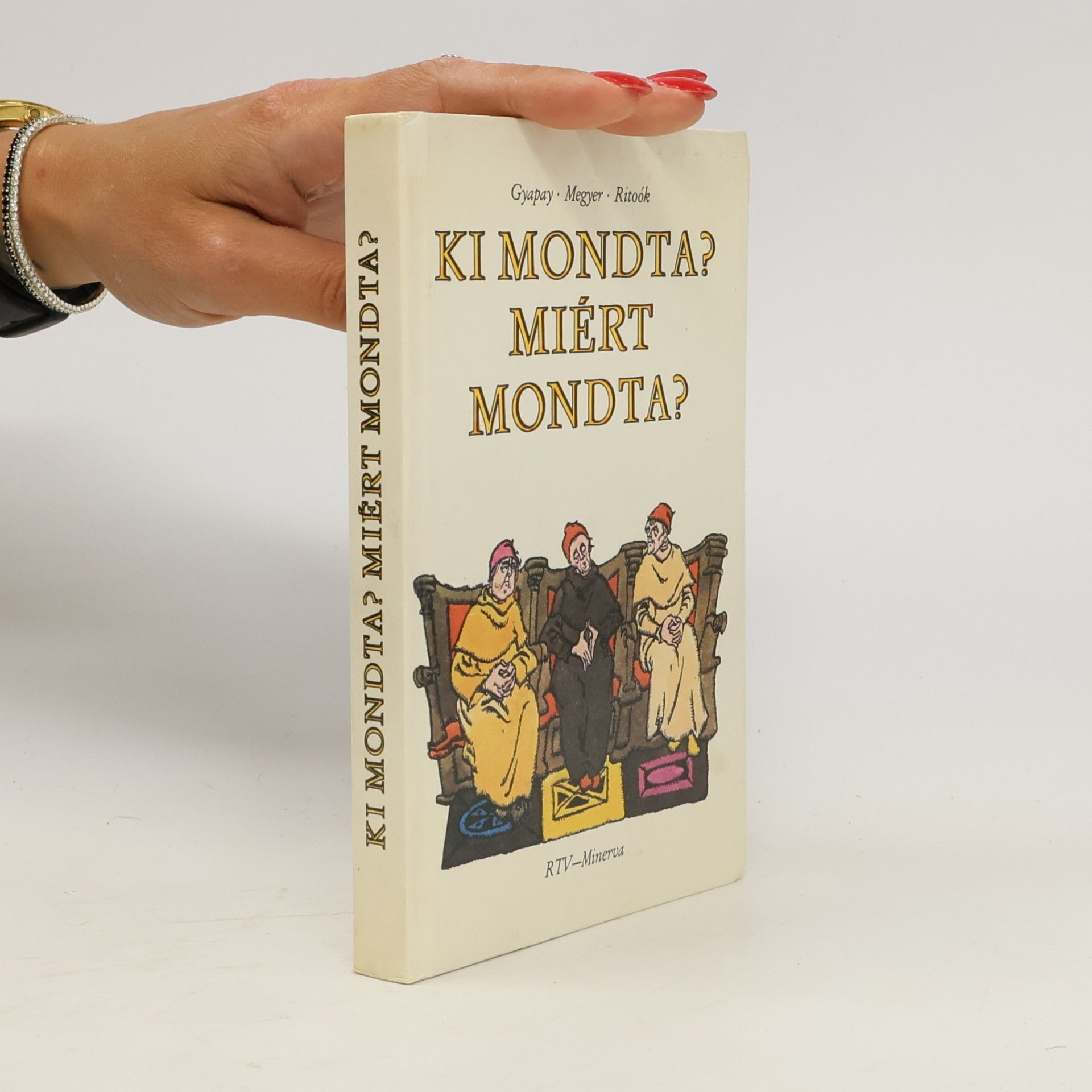 Megyer Szabolcs Ki Mondta? Miért Mondta?