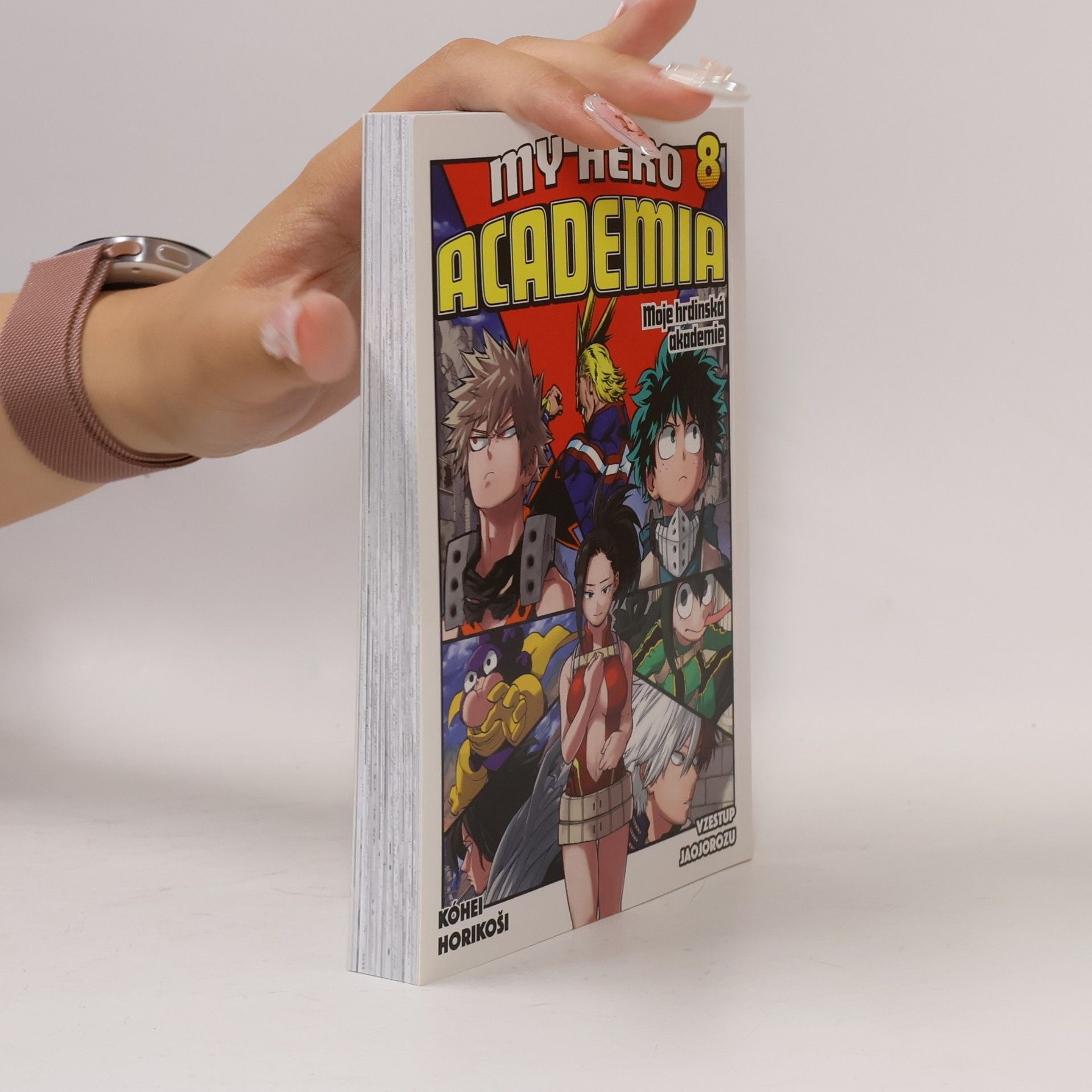 Kōhei Horikoshi Moje hrdinská akademie. Sv. 8, Vzestup Jaojorozu