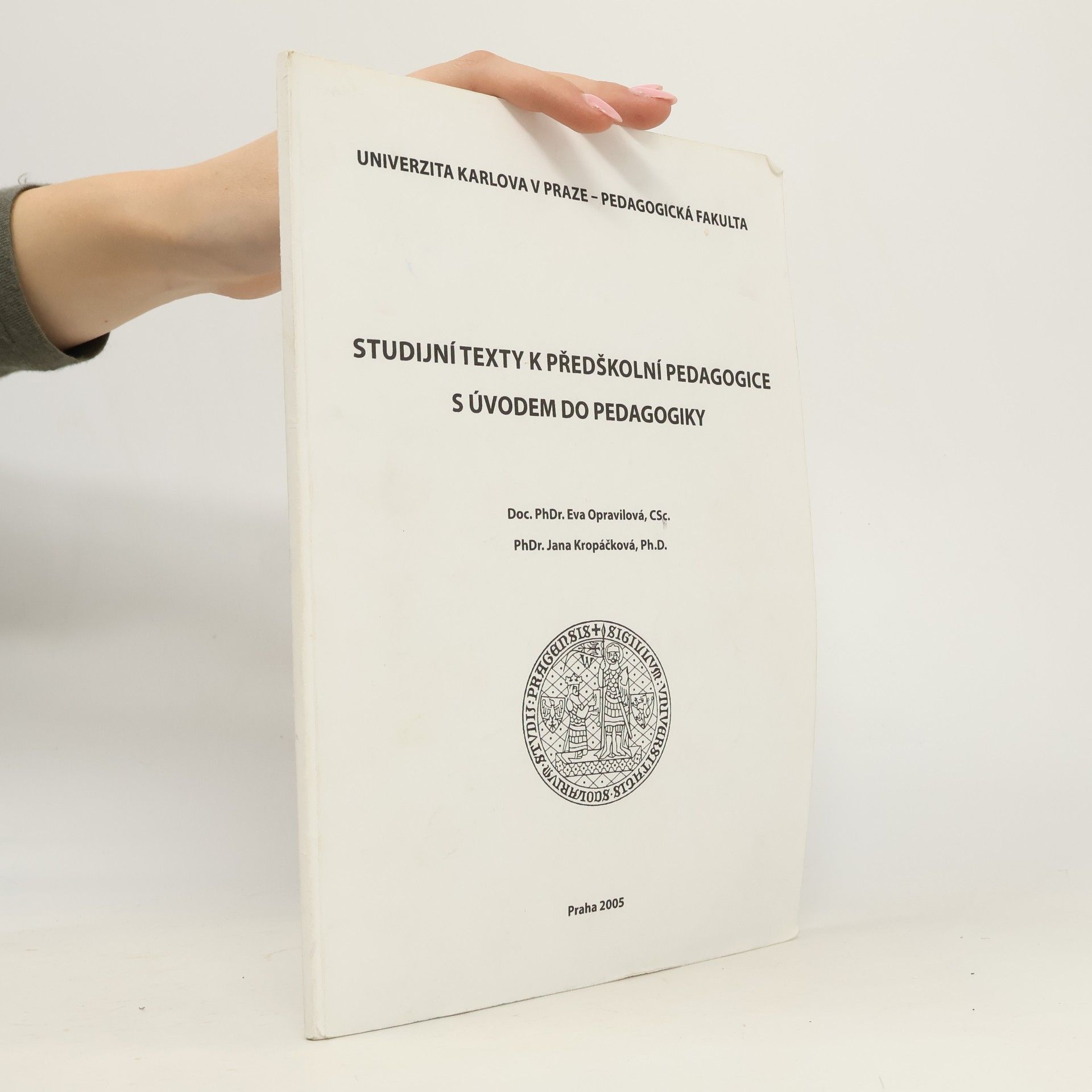 Studijní texty k předškolní pedagogice s úvodem do pedagogiky