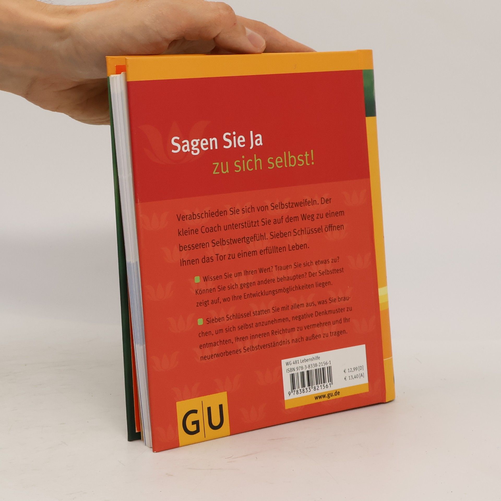 Sigrid Engelbrecht Lass los, was dich klein macht: die sieben Schlüssel zu mehr Selbstwertgefühl