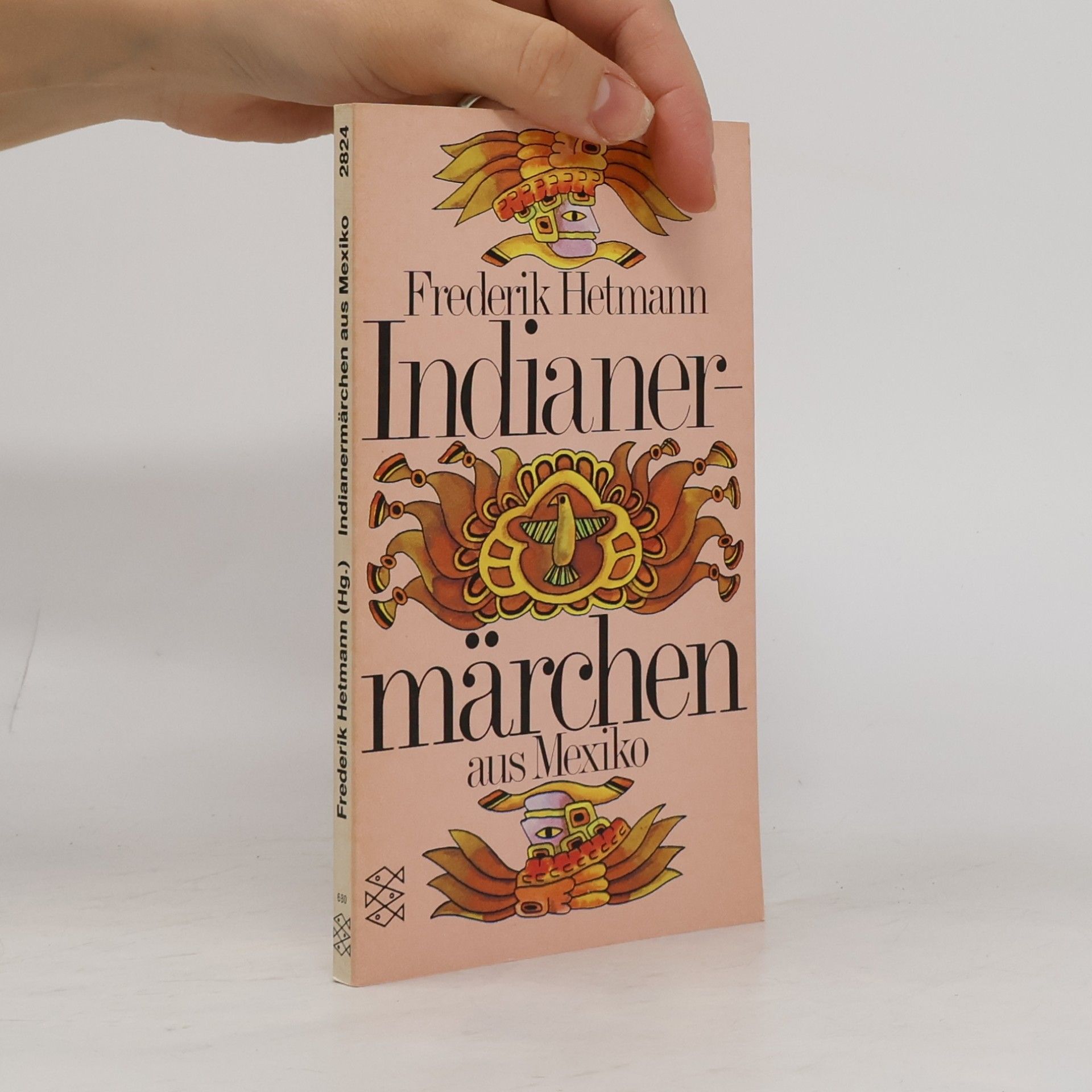 Hans-Christian Kirsch Indianermärchen aus Mexiko