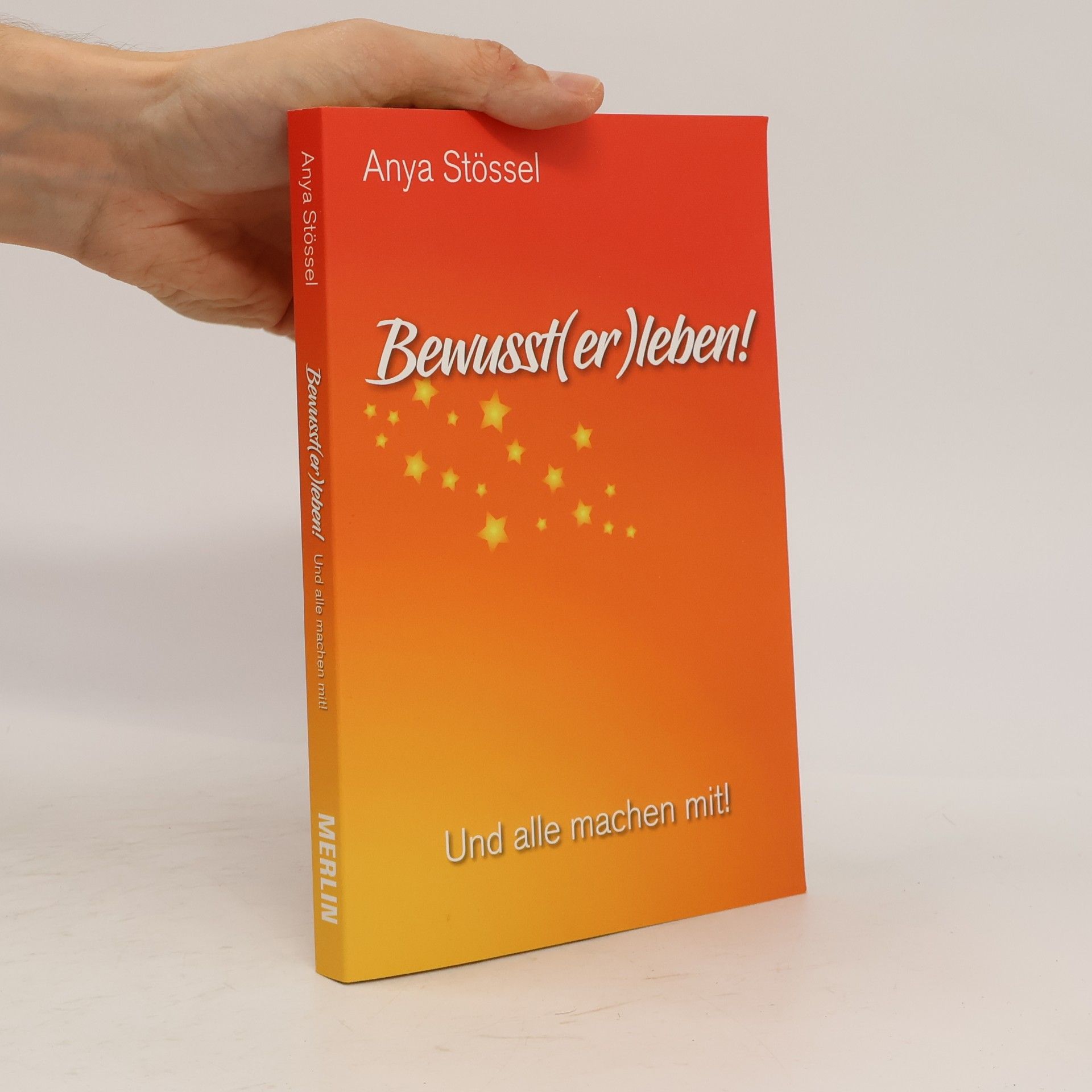 Anya Stössel Bewusst(er)leben!