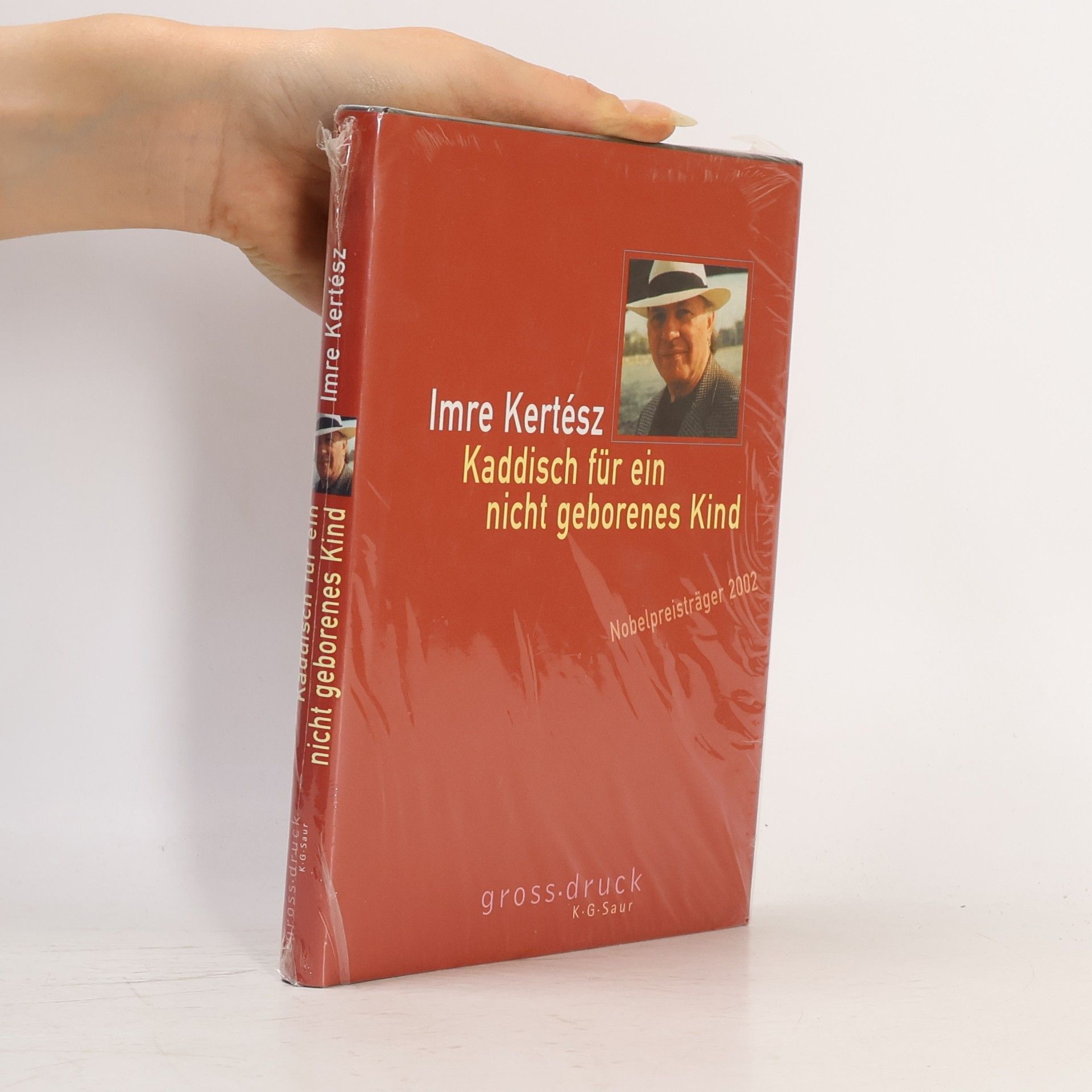 Imre Kertész Kaddisch für ein nicht geborenes Kind