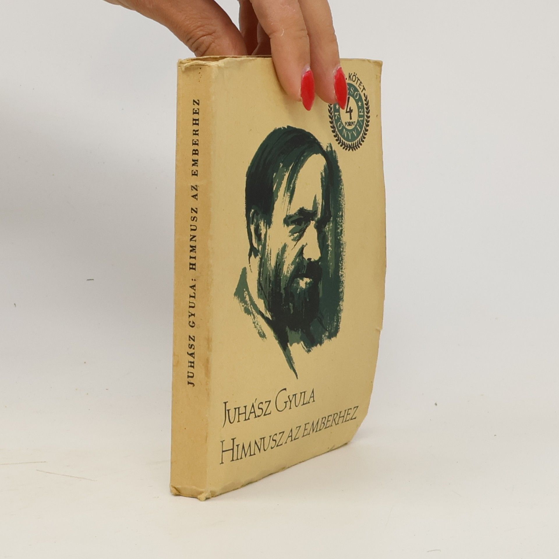 Gyula Juhász Himnusz az Emberhez