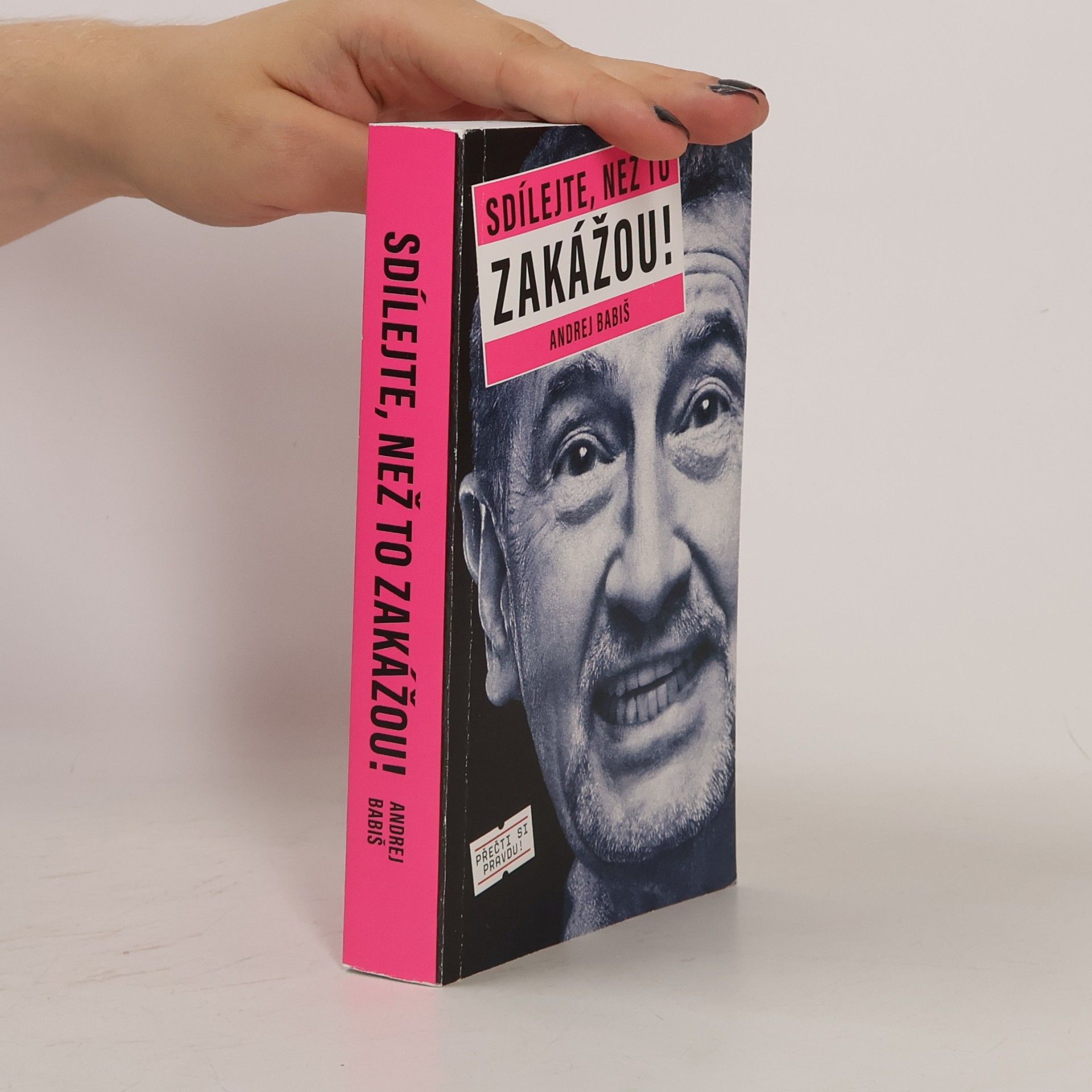 Andrej Babiš Sdílejte, než to zakážou!