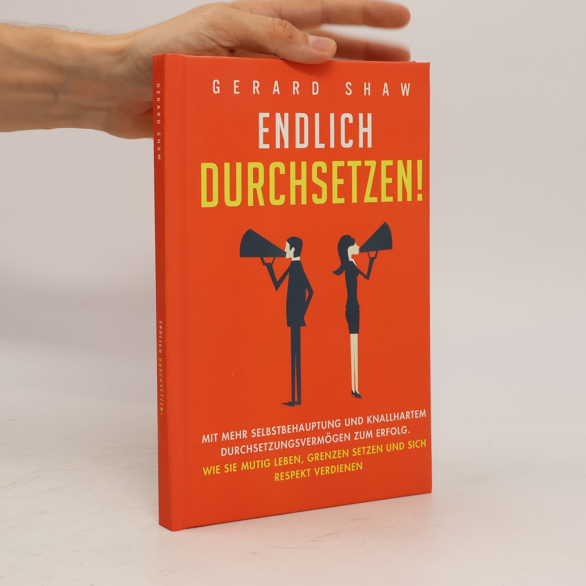 Gerard Shaw Endlich durchsetzen!