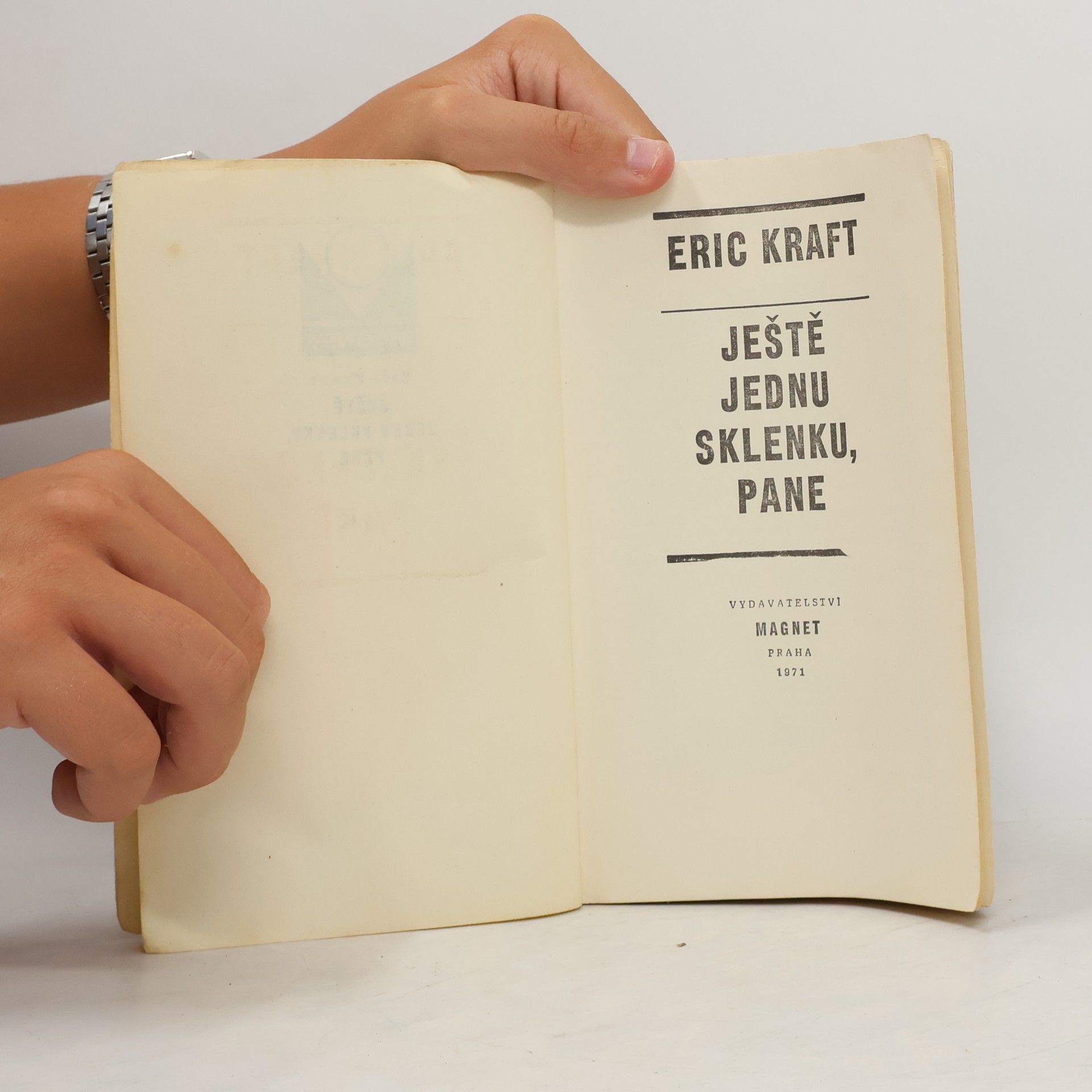 Eric Kraft Ještě jednu sklenku, pane