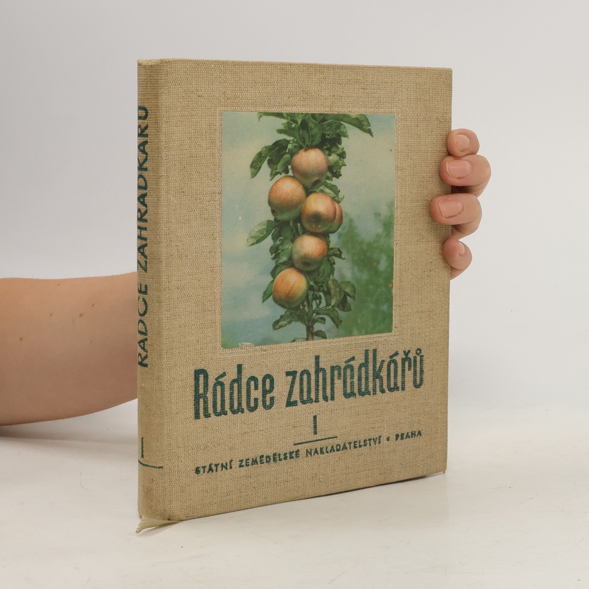 Various authors Rádce zahrádkářů I