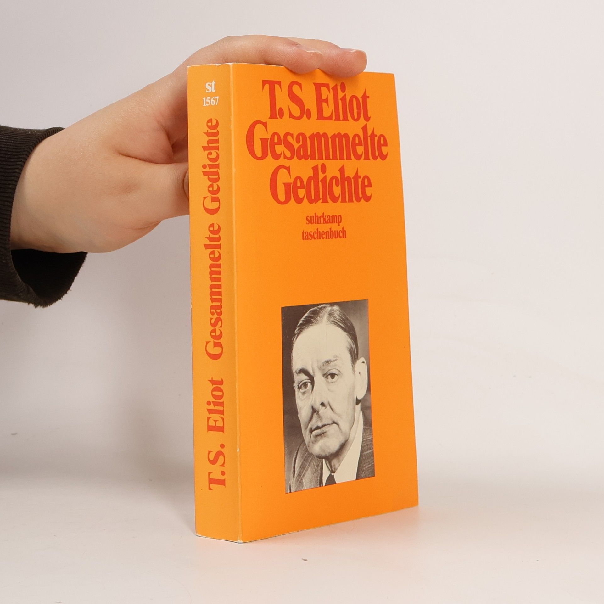 Thomas Stearns Eliot Gesammelte Gedichte 1909-1962