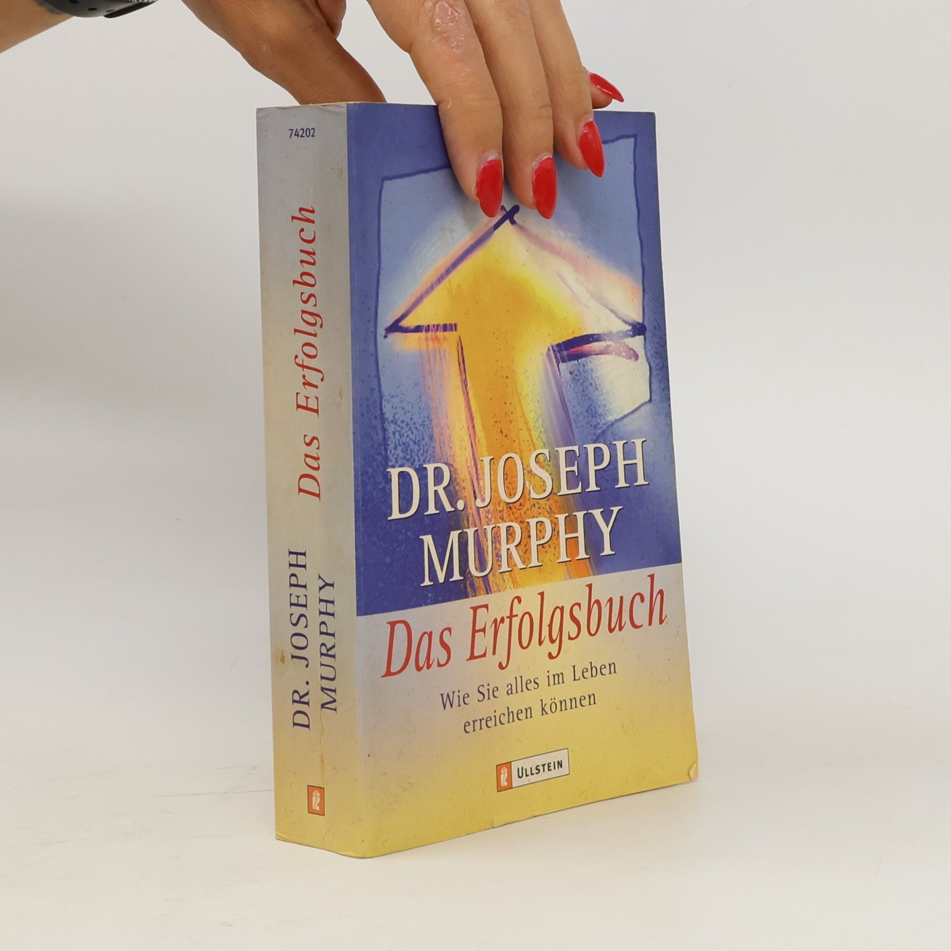 Joseph Murphy Das Erfolgsbuch