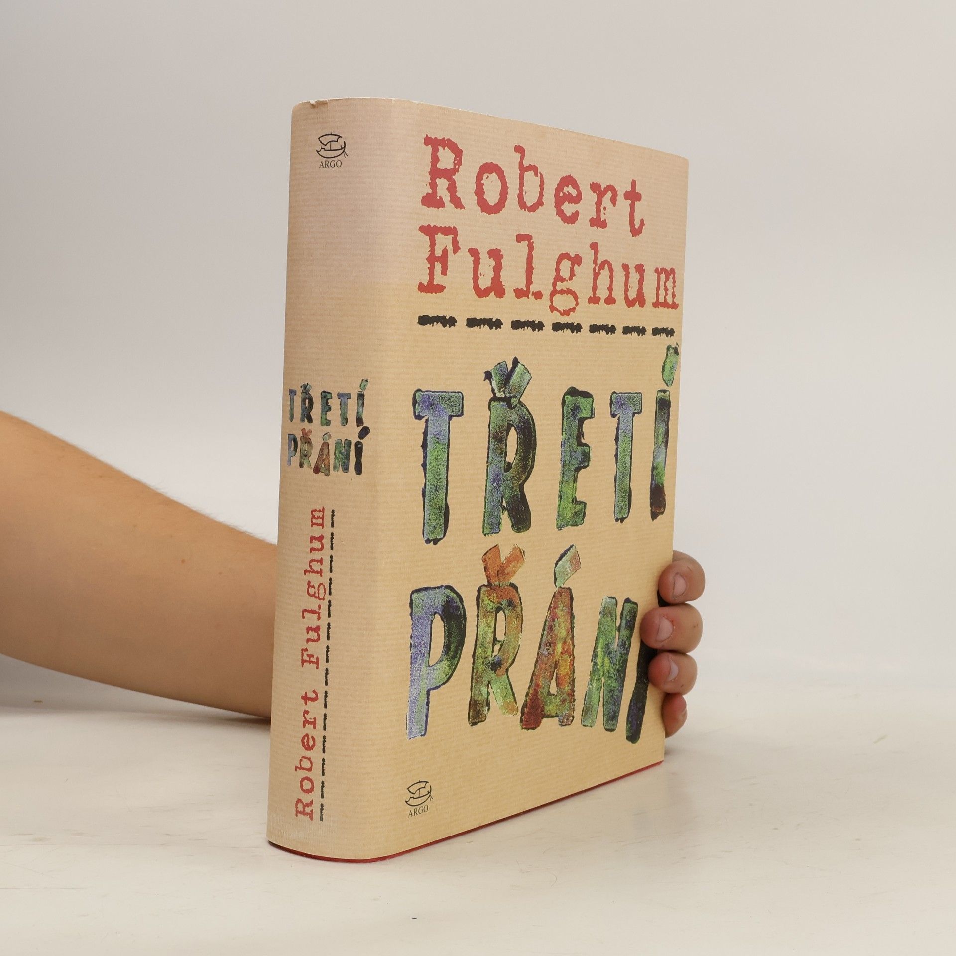 Robert Fulghum Třetí přání