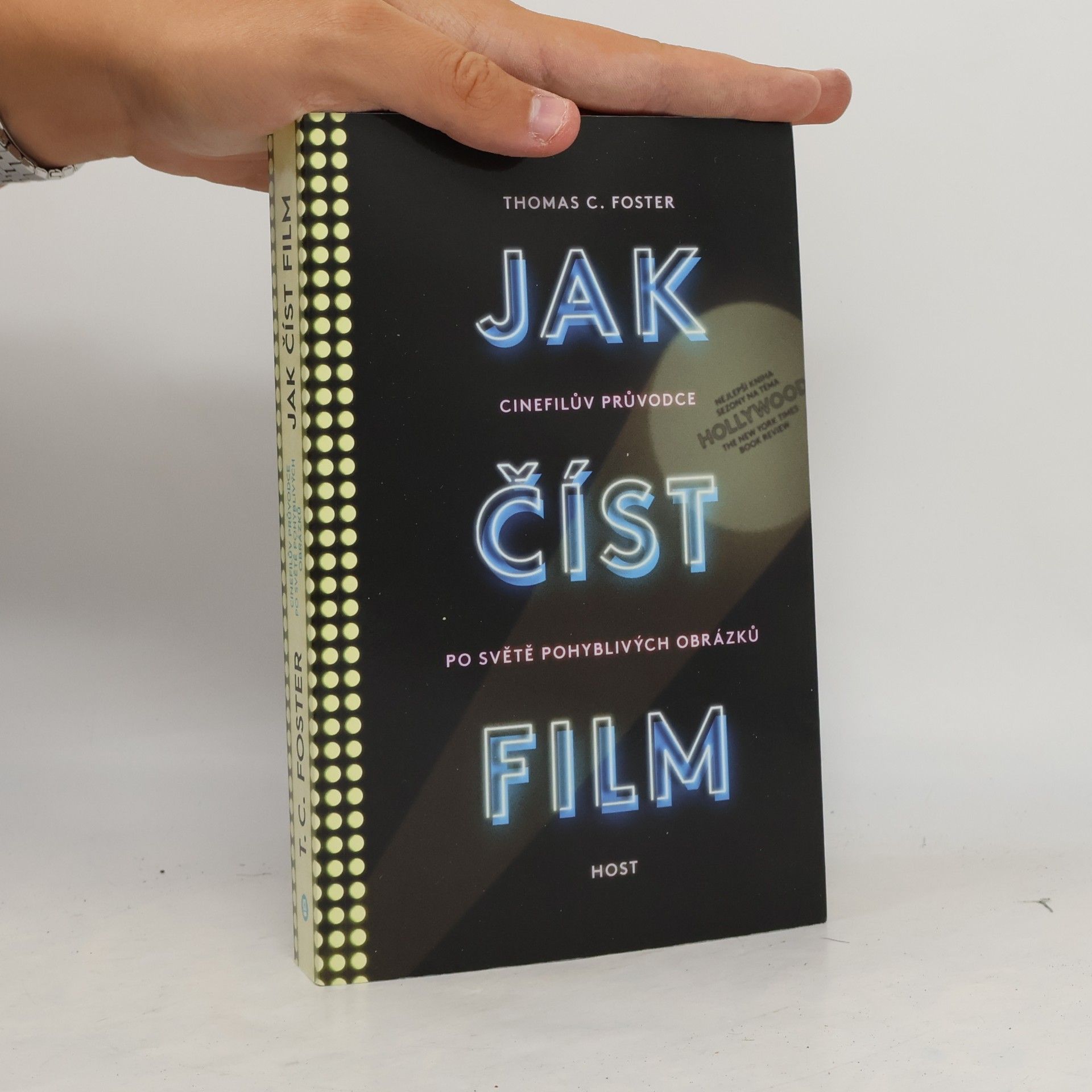 Jak číst film: Cinefilův průvodce po světě pohyblivých obrázků