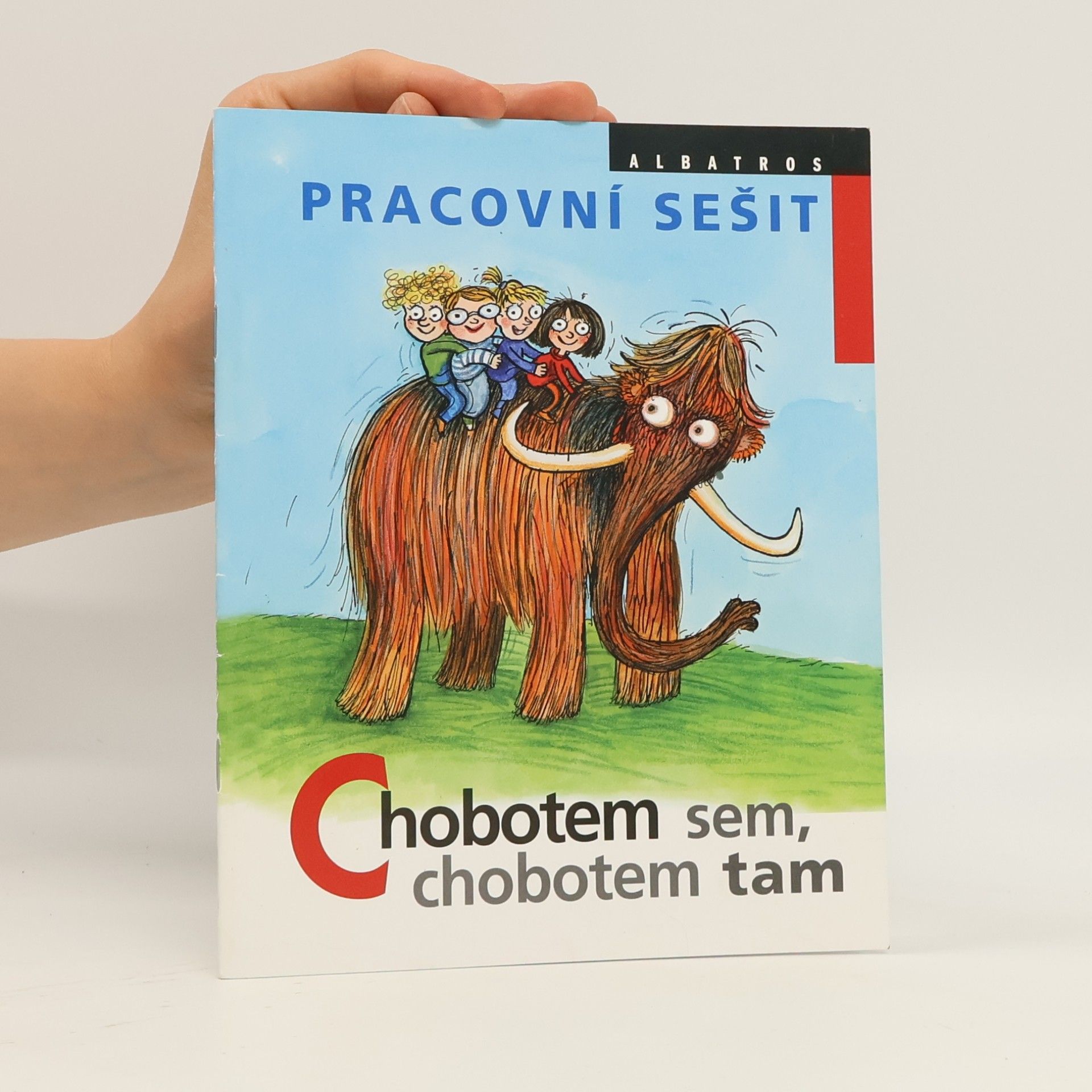 Ivona Březinová Chobotem sem, chobotem tam. Pracovní sešit