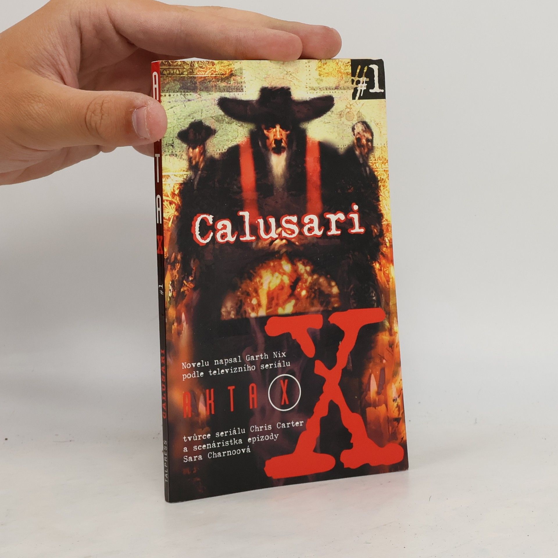 Garth Nix Akta X. 1, Calusari
