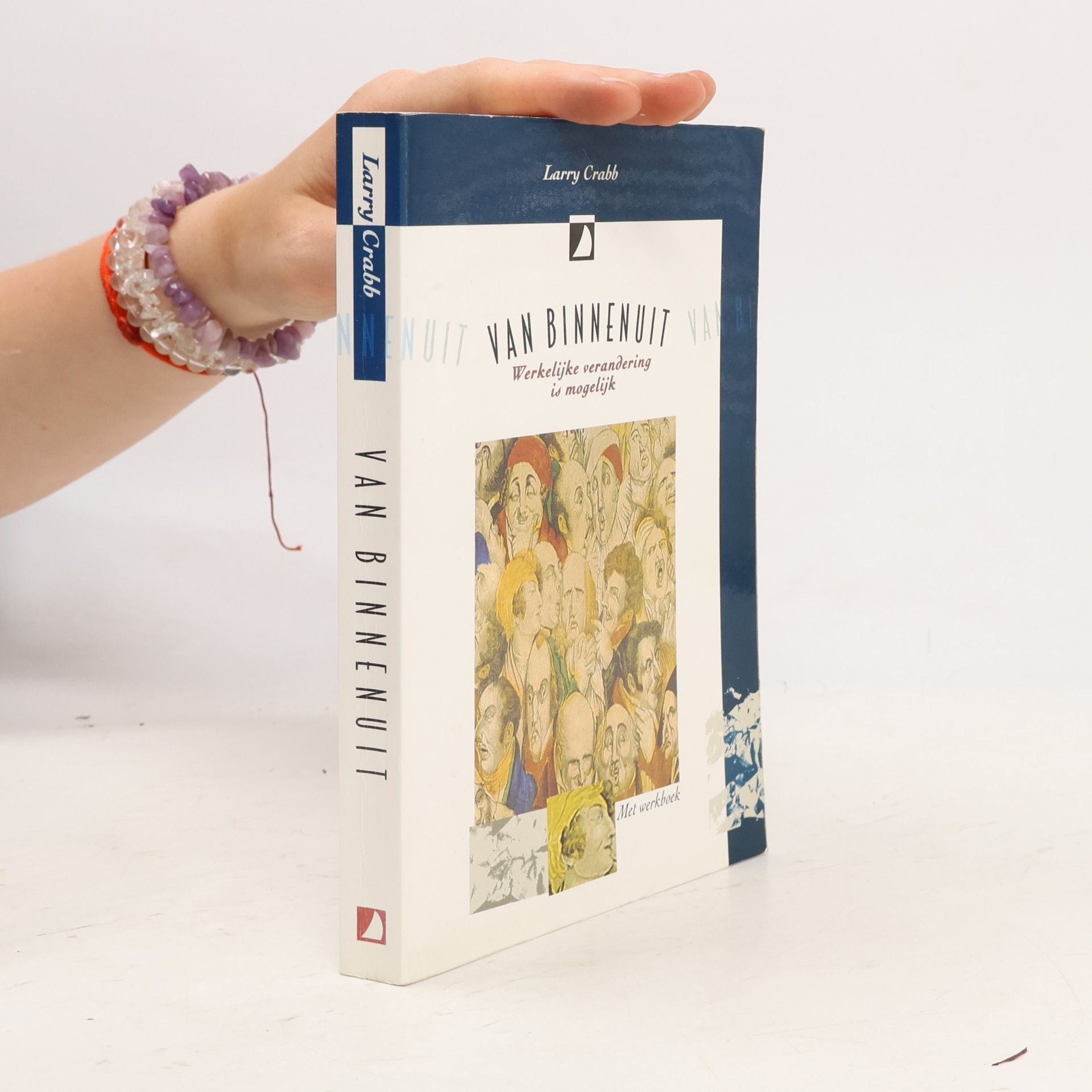 Larry Crabb Van binnenuit - Met werkboek