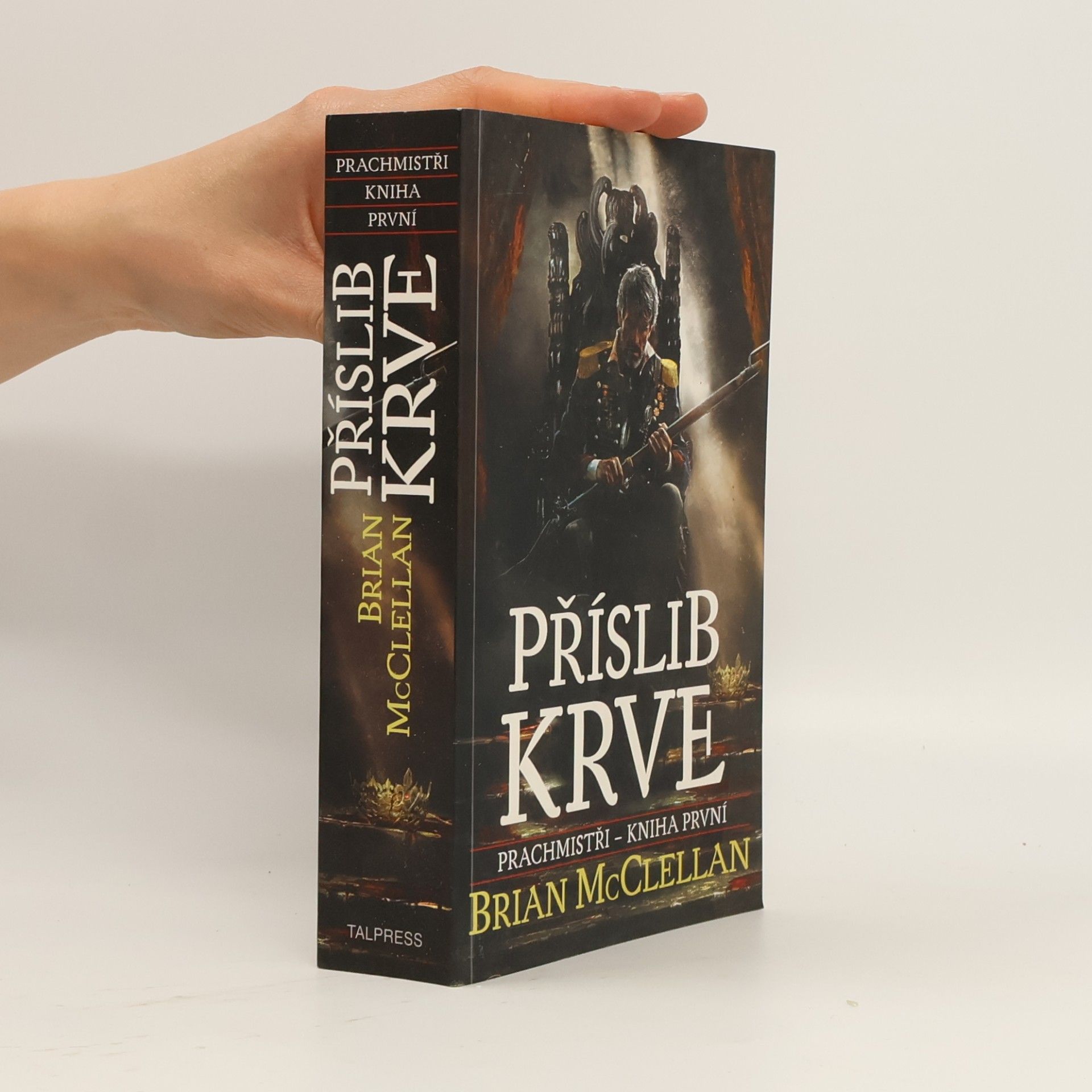 Brian McClellan Příslib krve