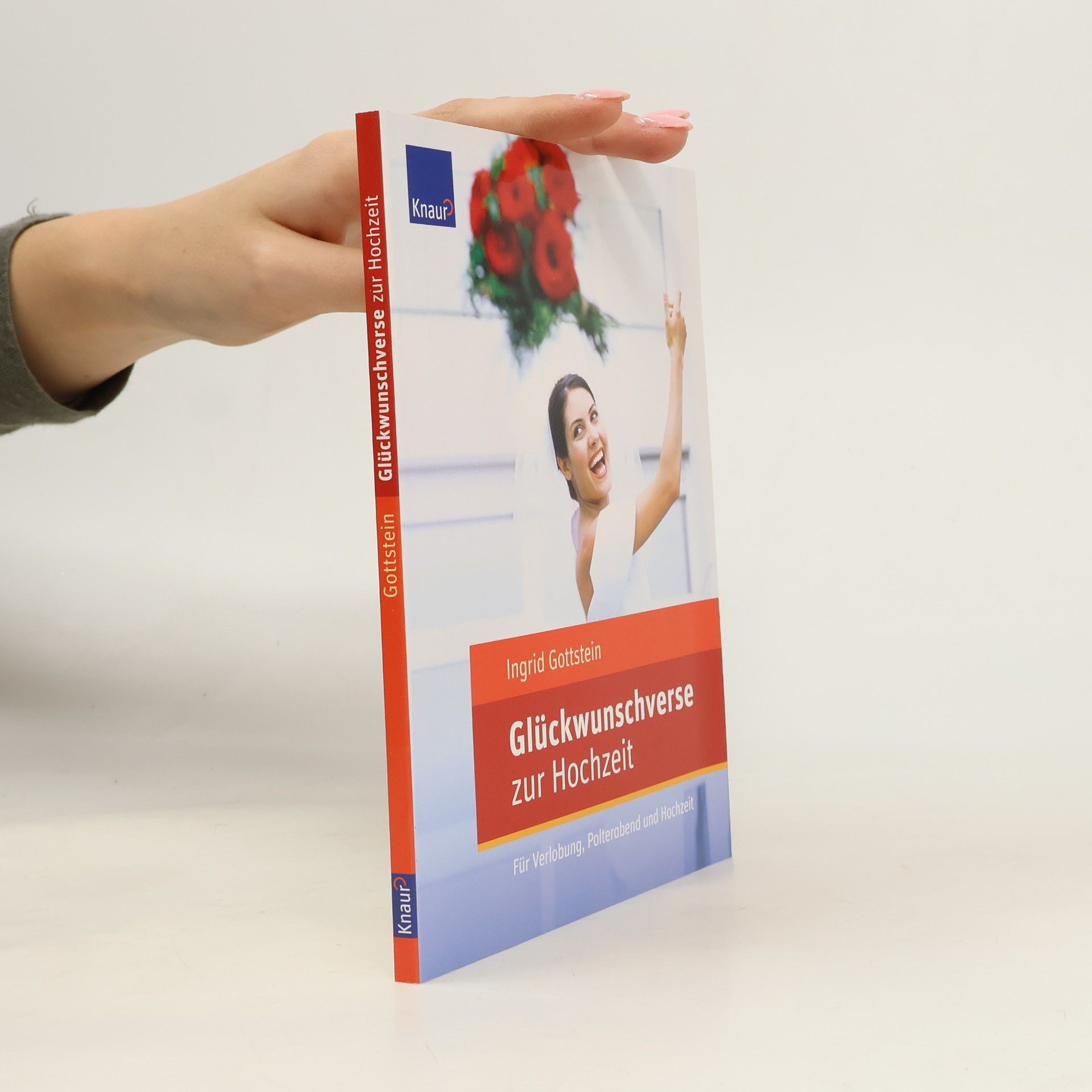 Ingrid Gottstein Glückwunschverse zur Hochzeit