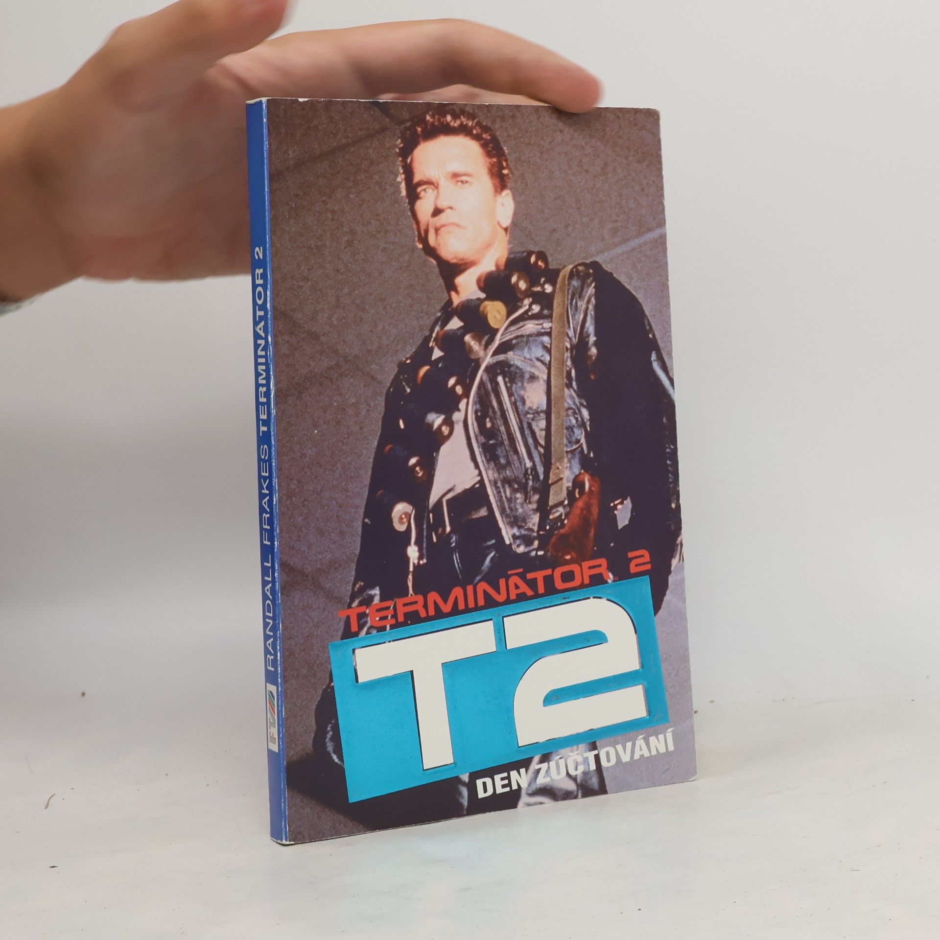 Randall Frakes Terminátor 2 : Den zúčtování