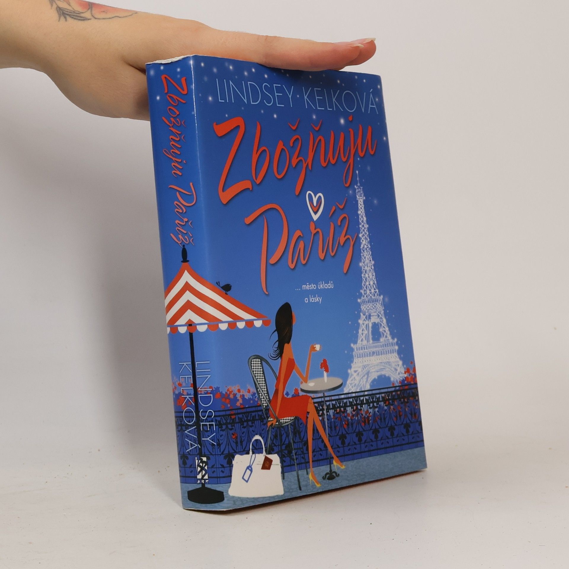 Lindsey Kelk Zbožňuju Paříž