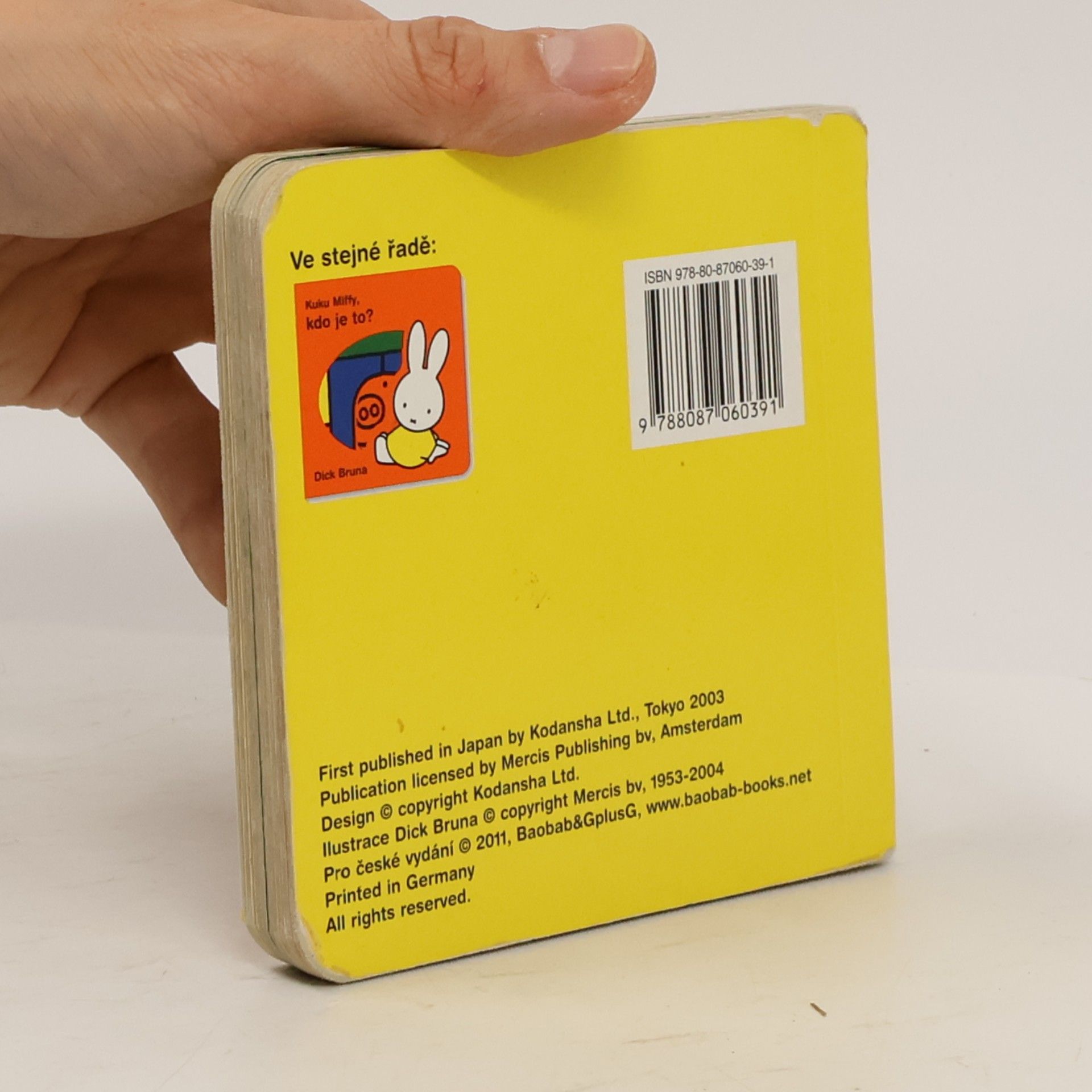Dick Bruna Kuku, Miffy! Kdo je tam?