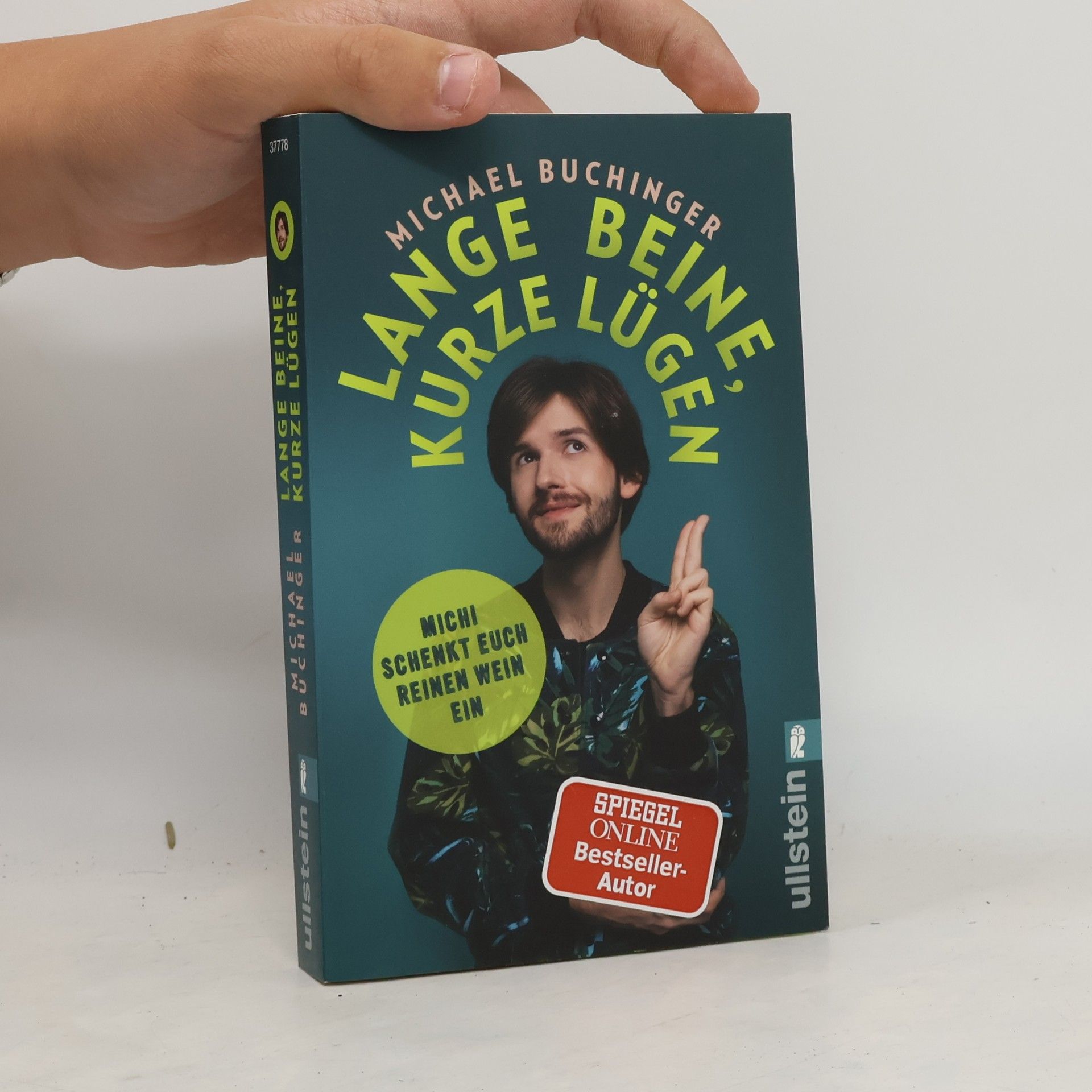 Michael Buchinger Lange Beine, kurze Lügen