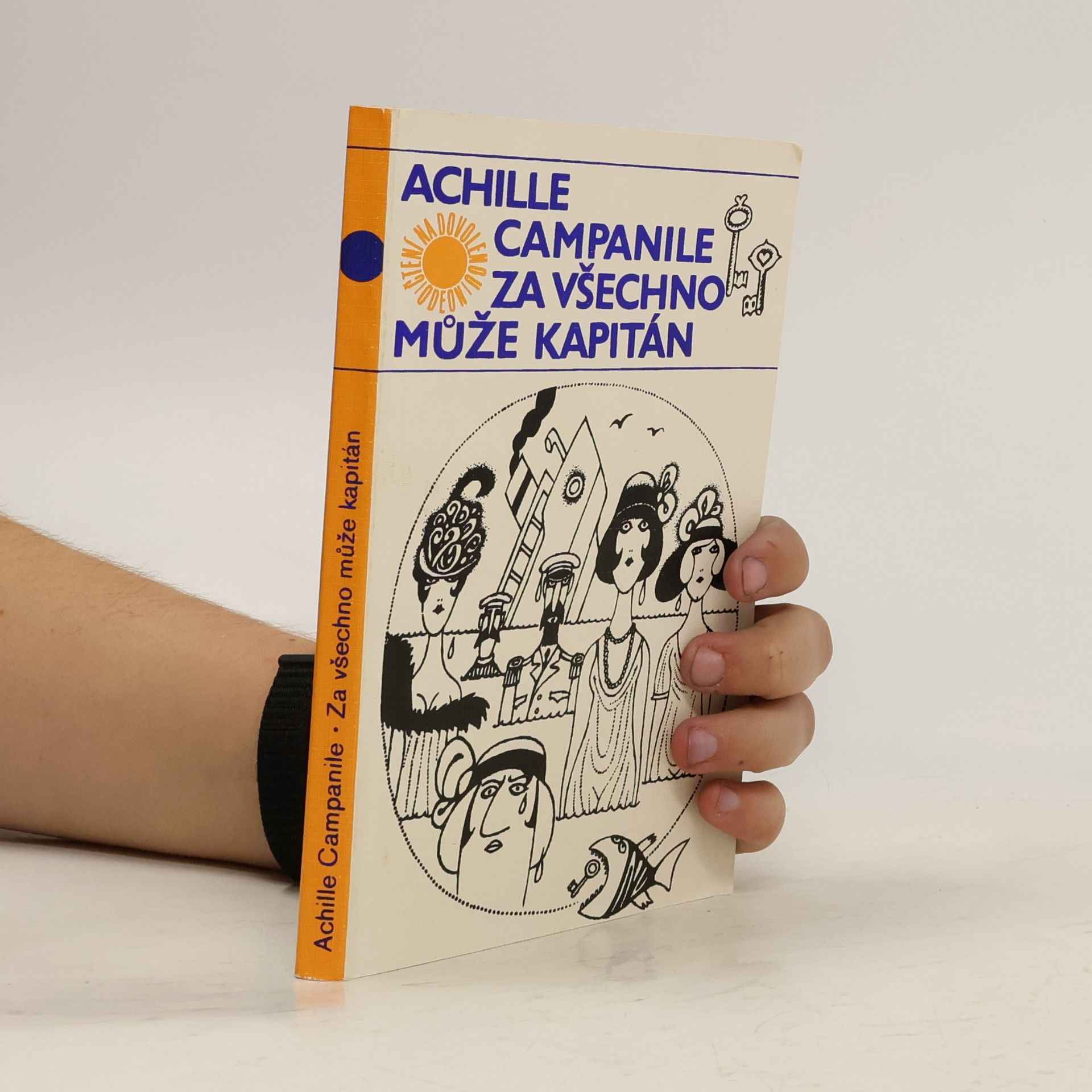 Achille Campanile Za všechno může kapitán