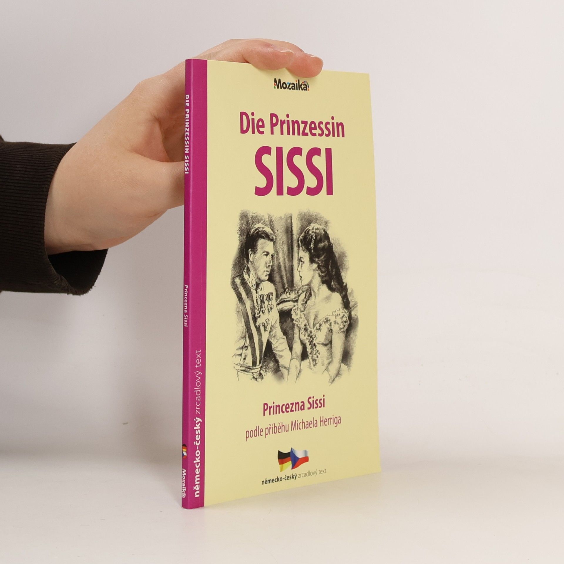 Miloslava Merenusová Die Prinzessin Sissi = Princezna Sissi