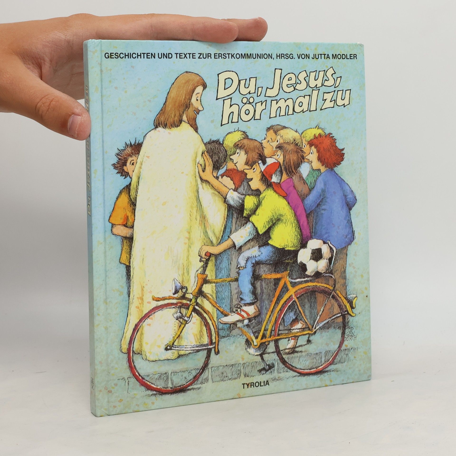 Jutta Modler Du, Jesus, hör mal zu