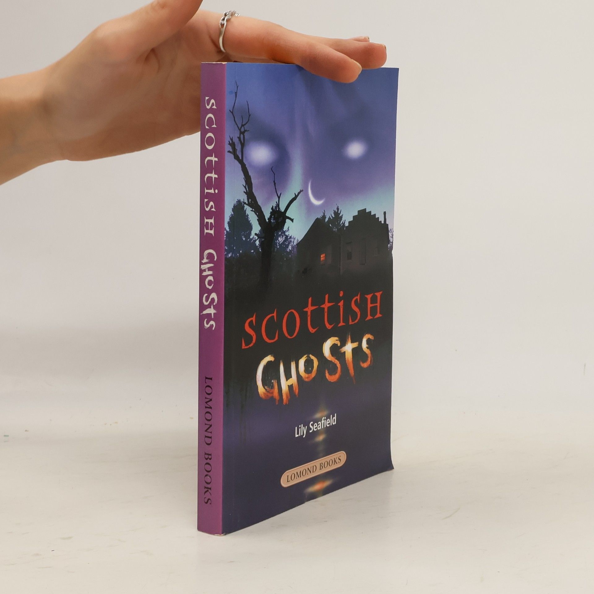 Lily Seafield SCOTTISH GHOSTS