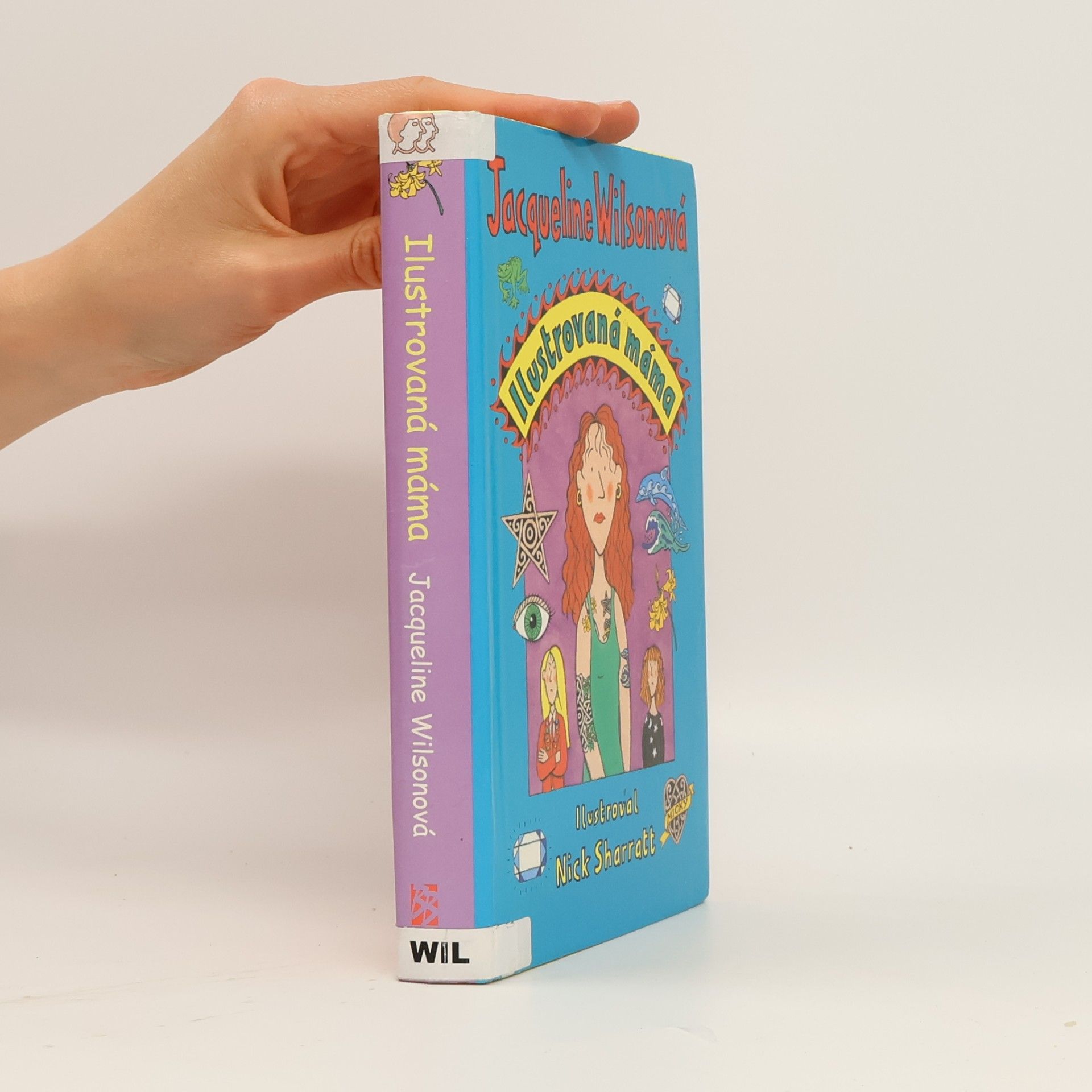 Jacqueline Wilson Ilustrovaná máma