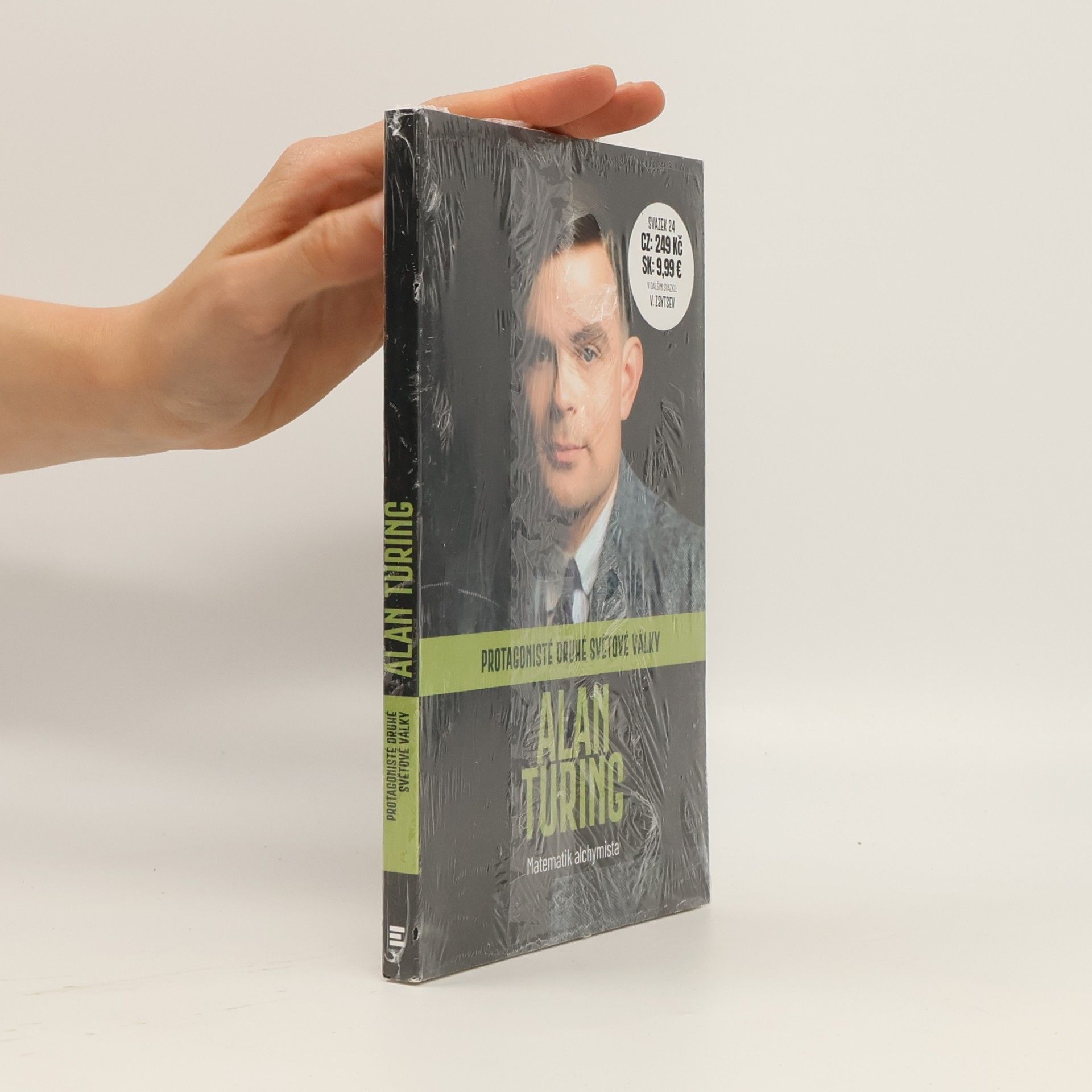 Autorenkollektiv Protagonisté druhé světové války. Alan Turing