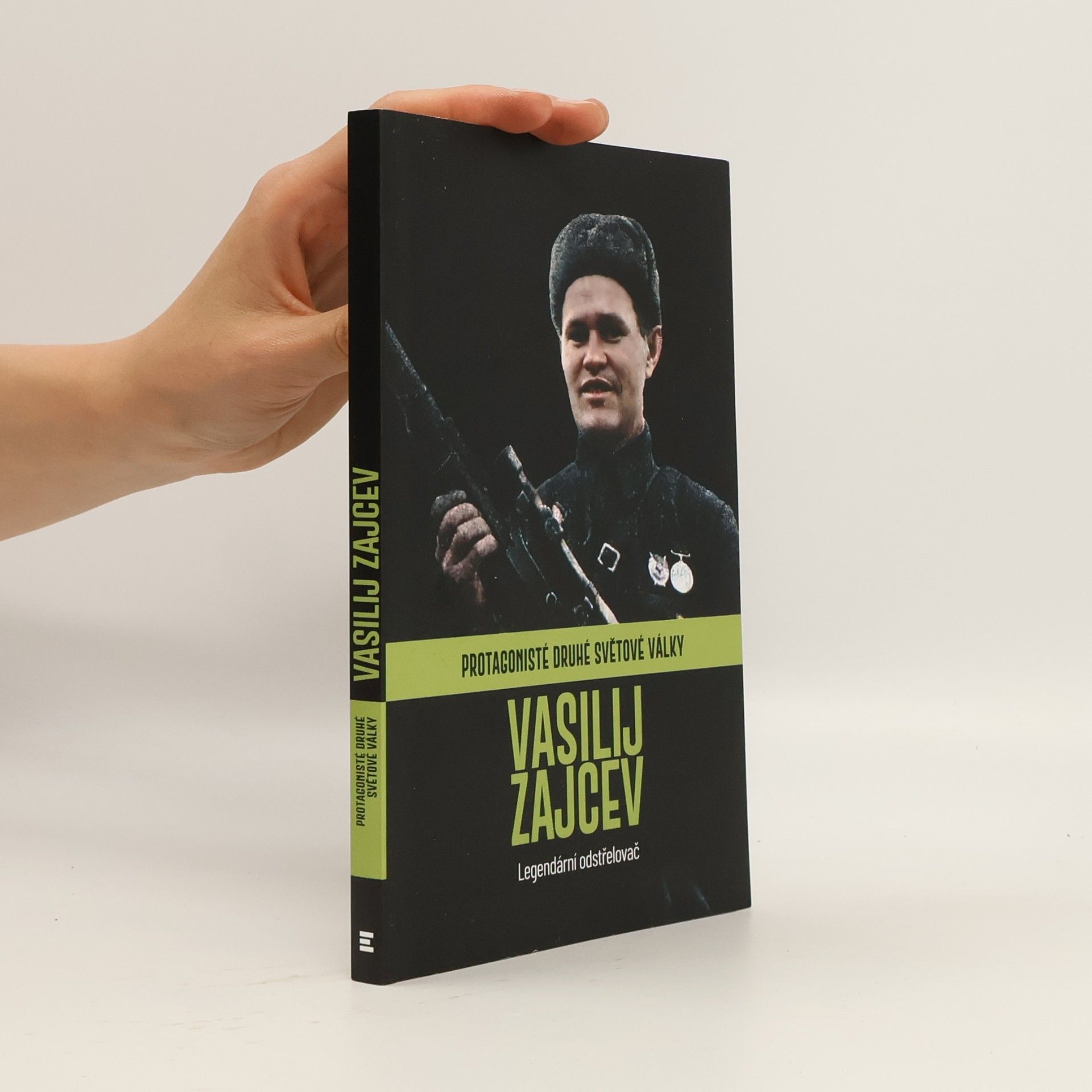 AA.VV. Protagonisté druhé světové války 25. Vasilij Zajcev. Legendární odstřelovač