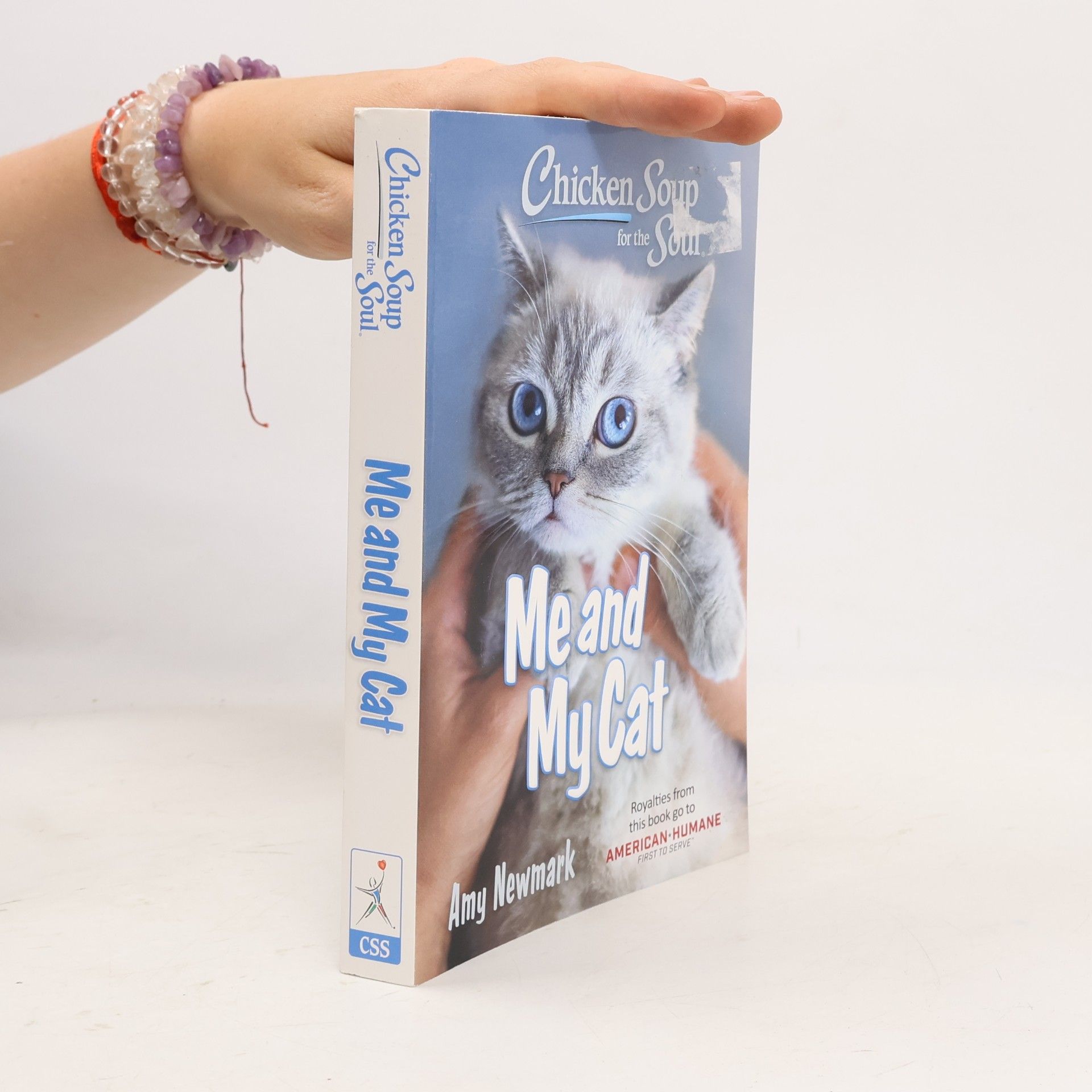 Amy Newmark Chicken Soup for the Soul: Me and My Cat