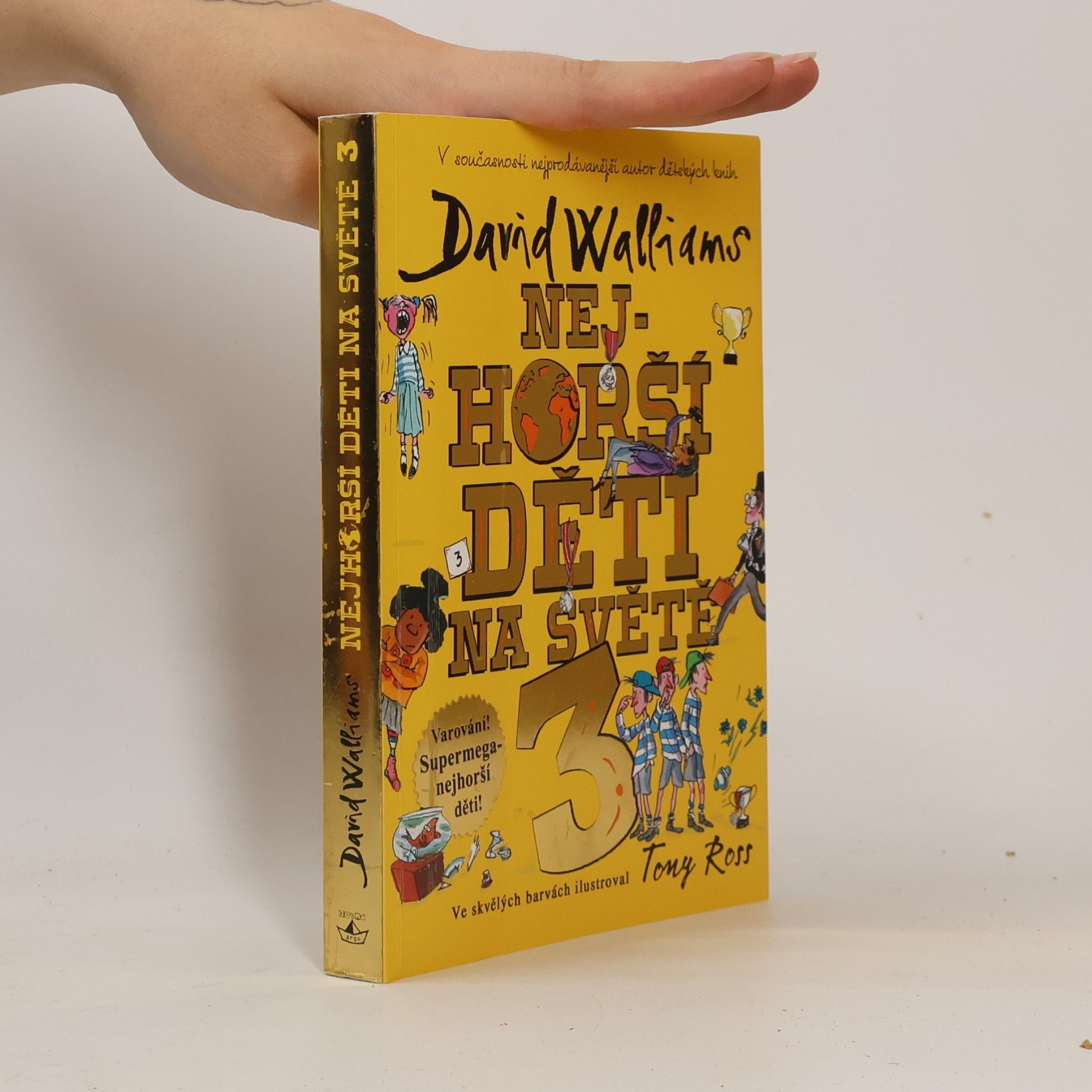 David Walliams Nejhorší děti na světě 3