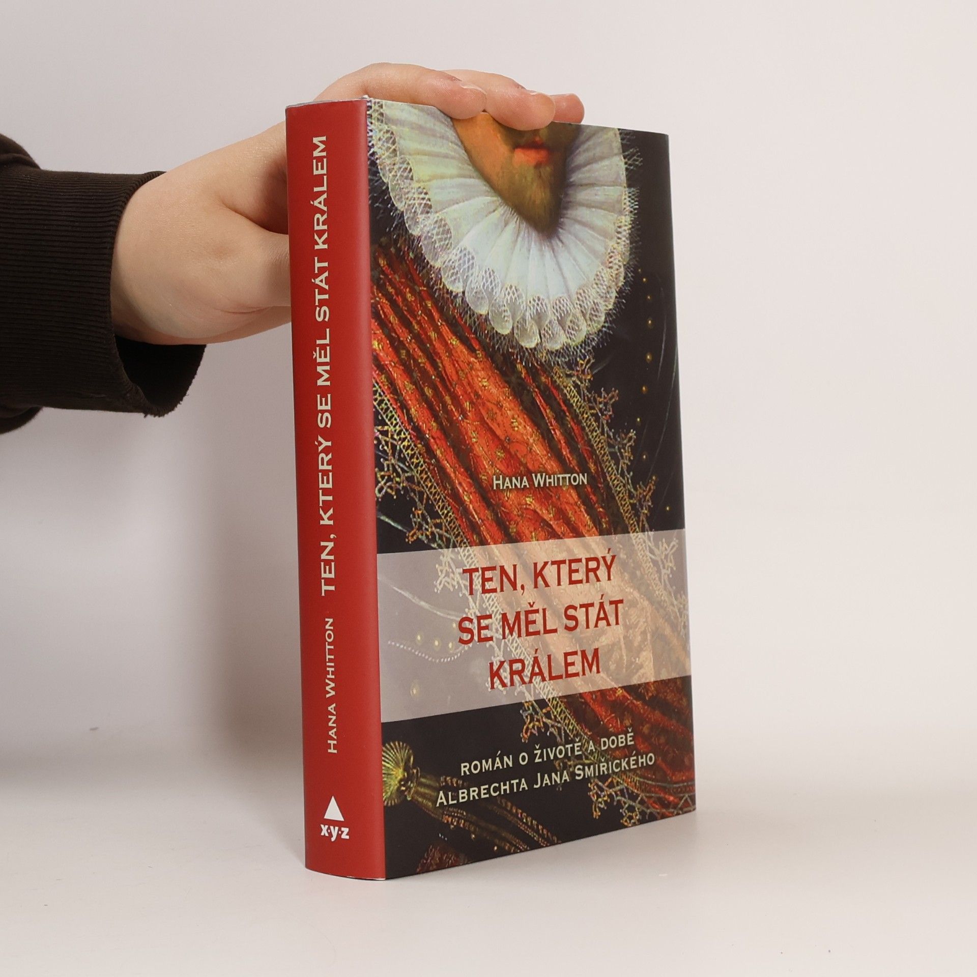Hana Parkánová-Whitton Ten, který se měl stát králem
