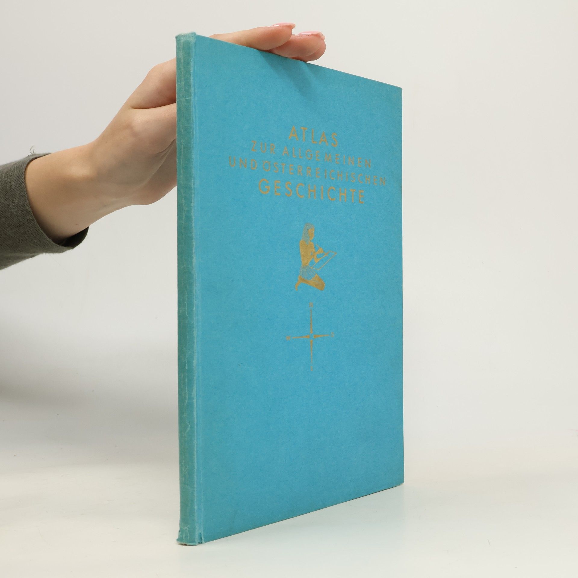 Wilhelm Schier Atlas zur allgemeinen und österreichischen Geschichte