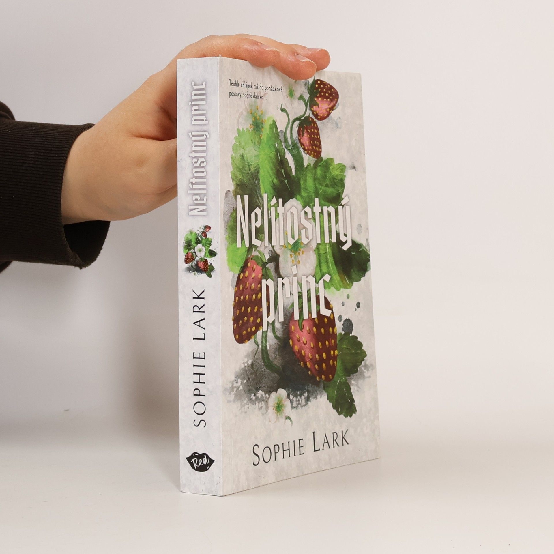 Sophie Lark Nelítostný princ