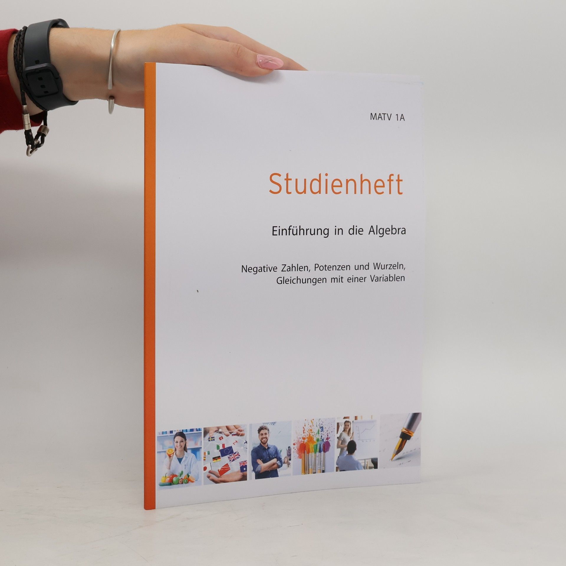 kolektiv Studienheft MATV 1A. Einführung in die Algebra