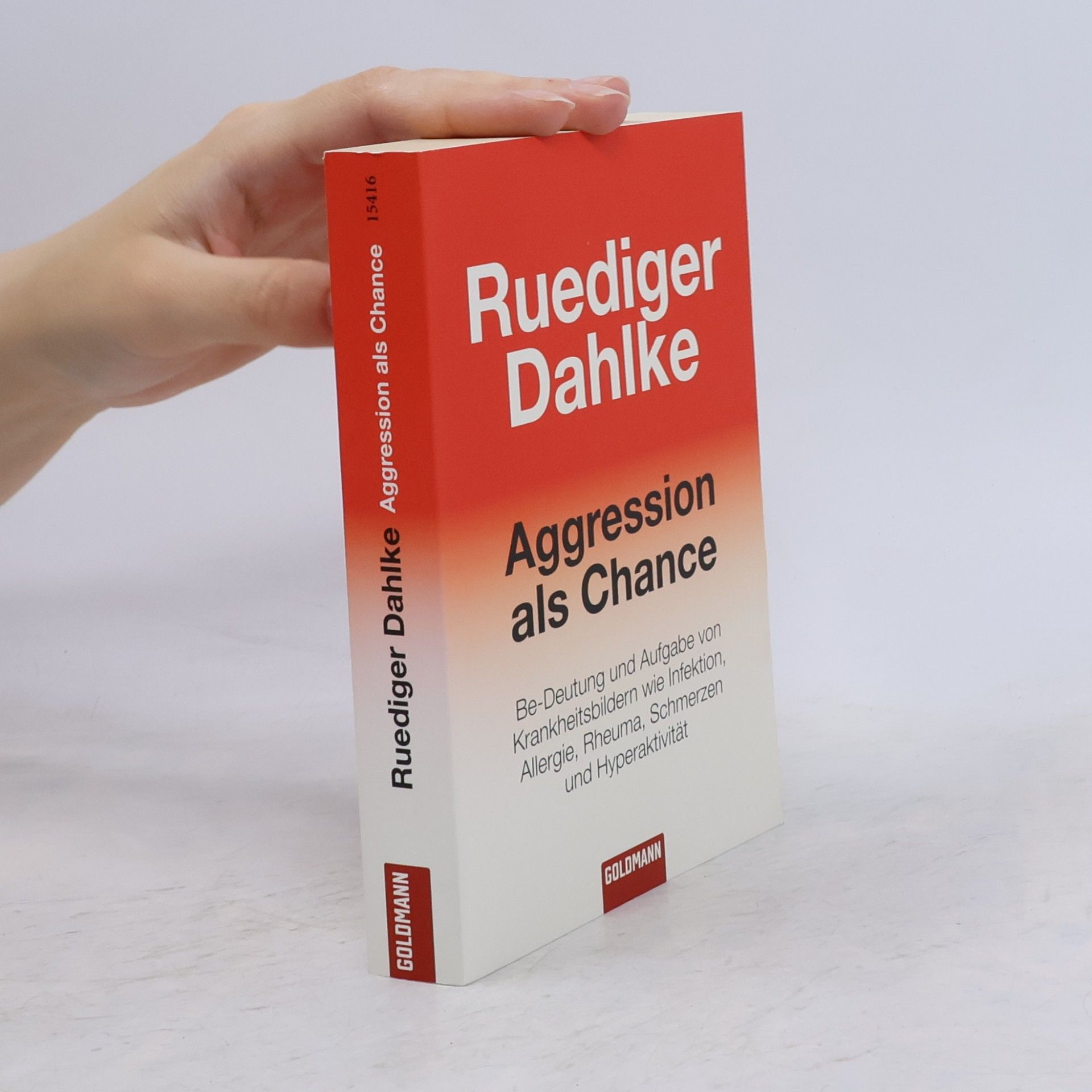 Ruediger Dahlke Aggression als Chance